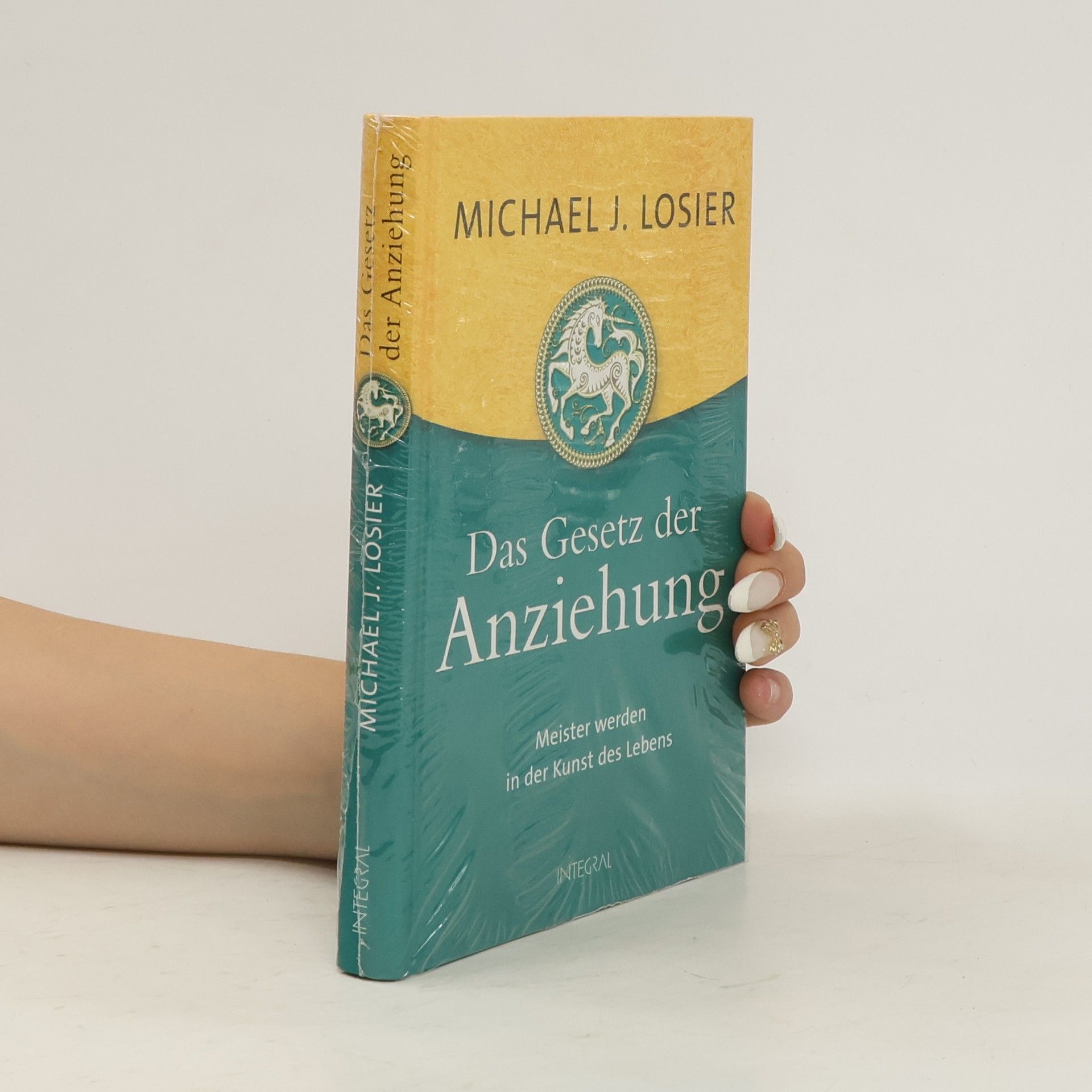 Michael J. Losier Das Gesetz der Anziehung