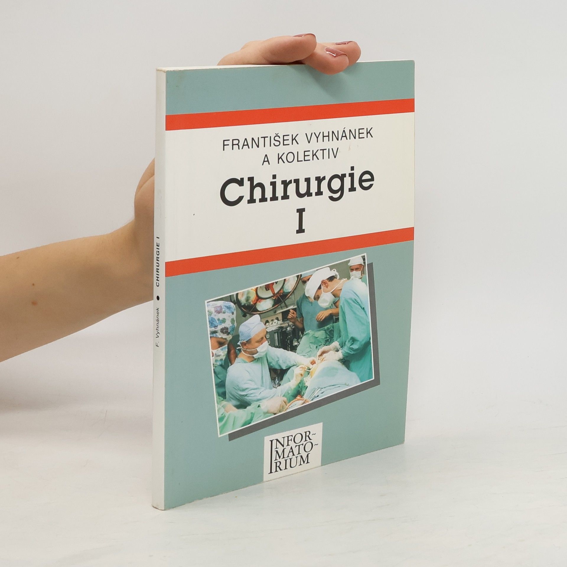František Vyhnánek Chirurgie I