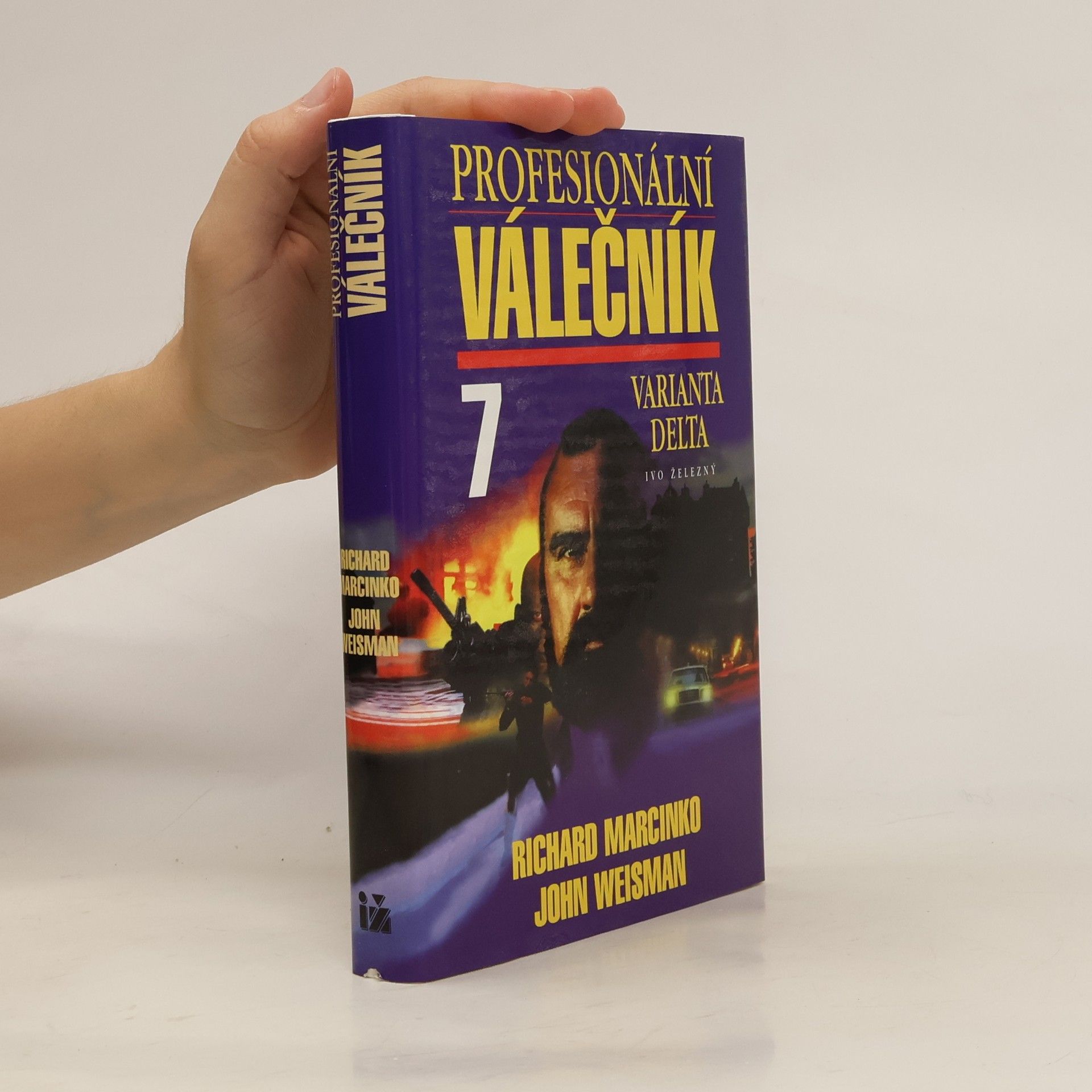 Richard Marcinko Válečník. Díl 7. Varianta Delta