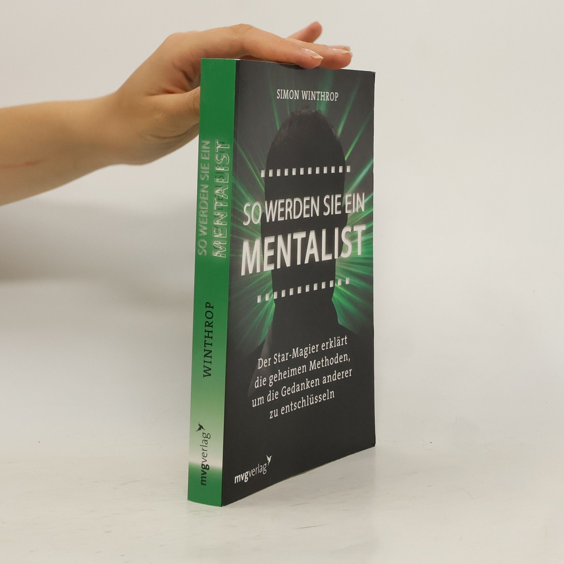 Simon Winthrop So werden Sie ein Mentalist