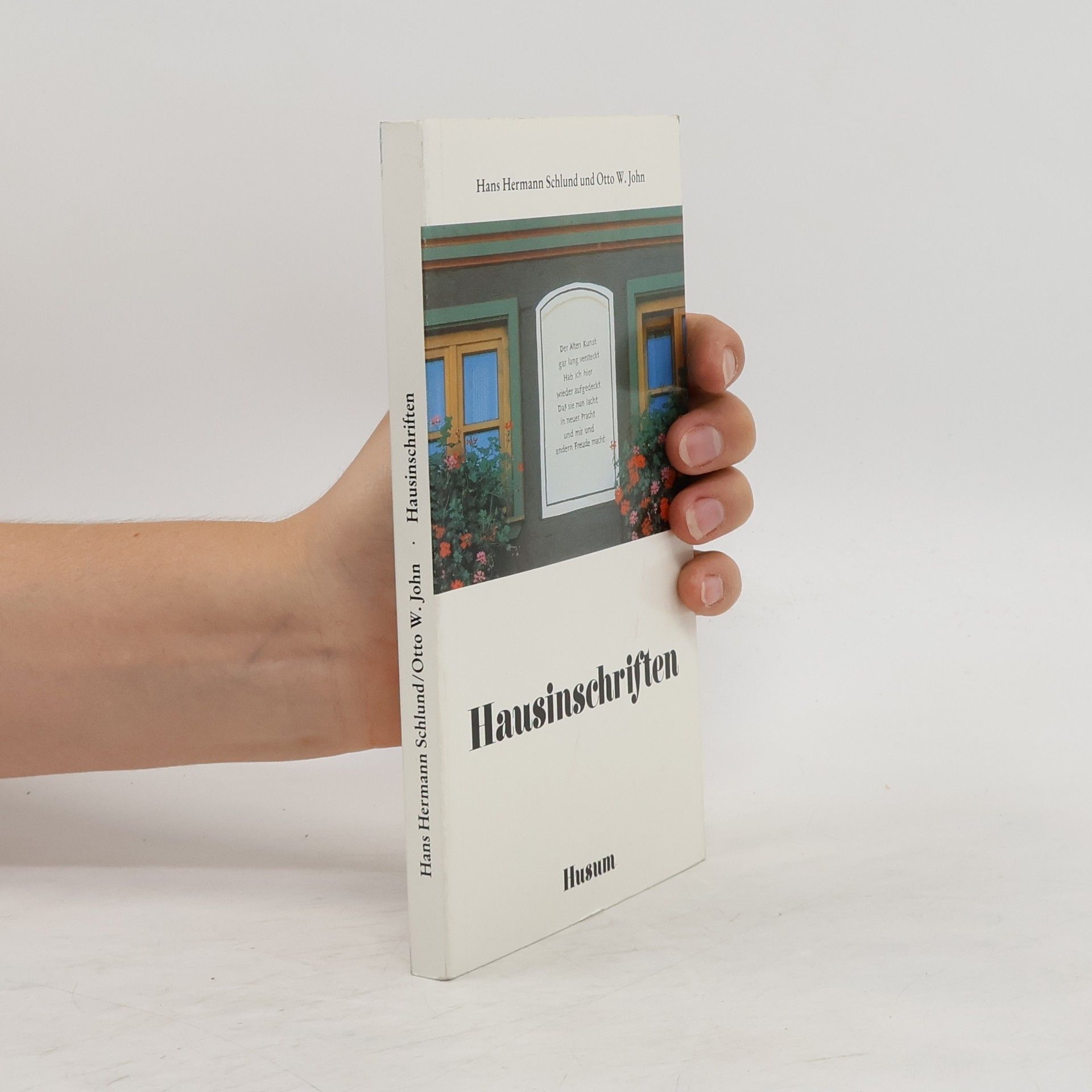 Hans Hermann Schlund Hausinschriften