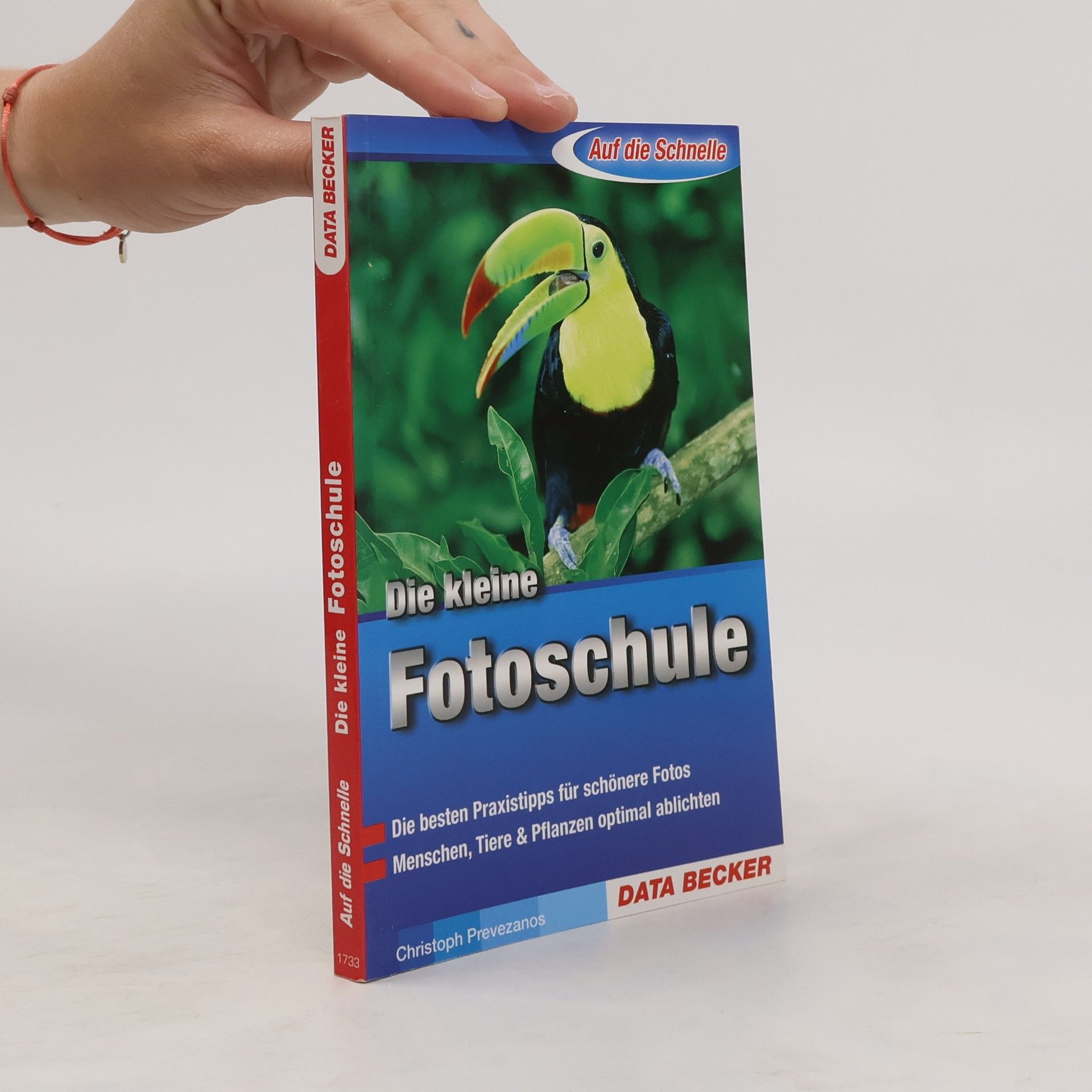 Christoph Prevezanos Die kleine Fotoschule