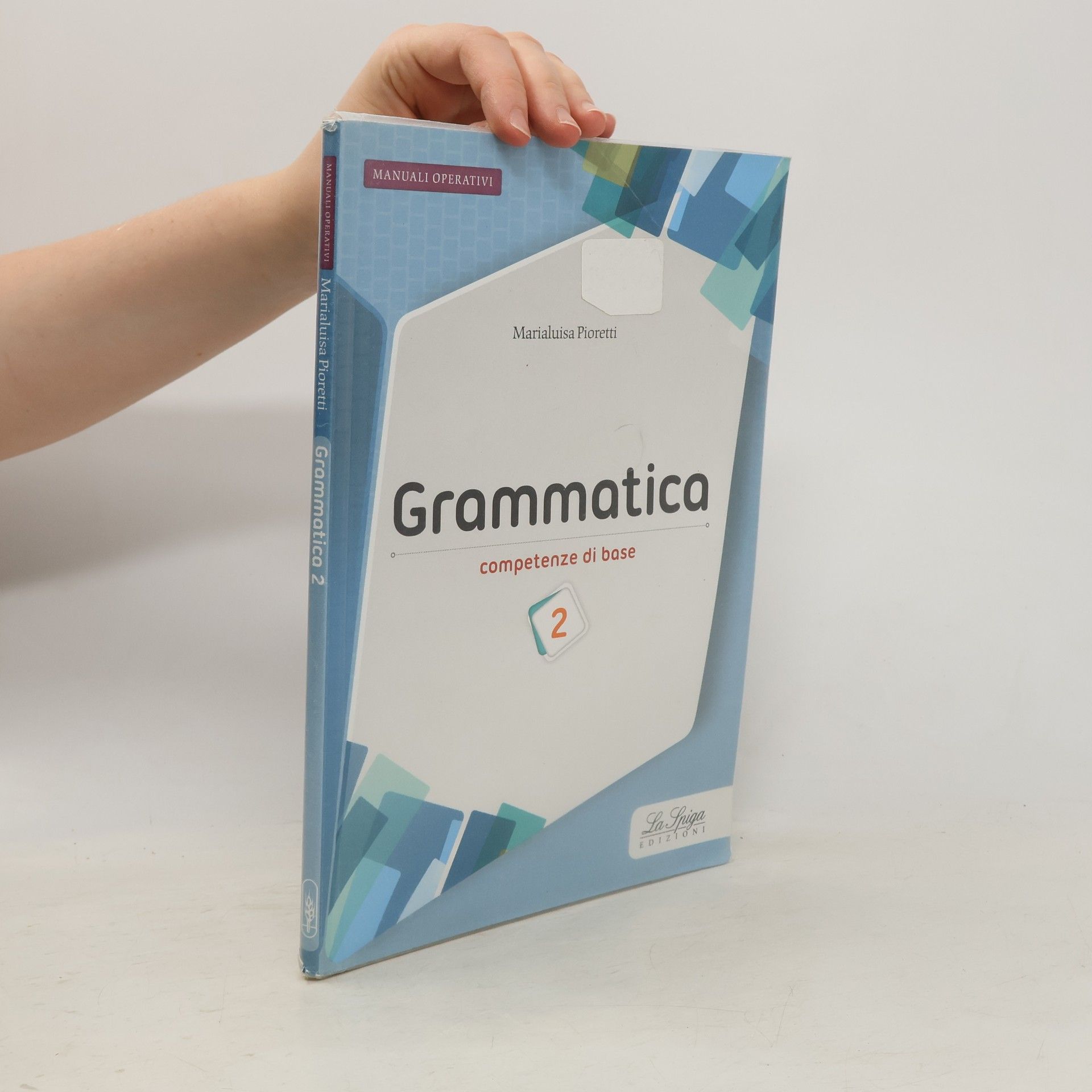 Marialuisa Pioretti Grammatica 2