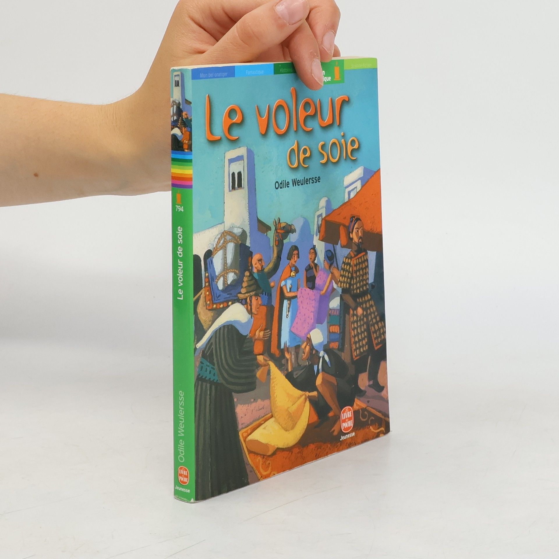 Odile Weulersse Le voleur de soie