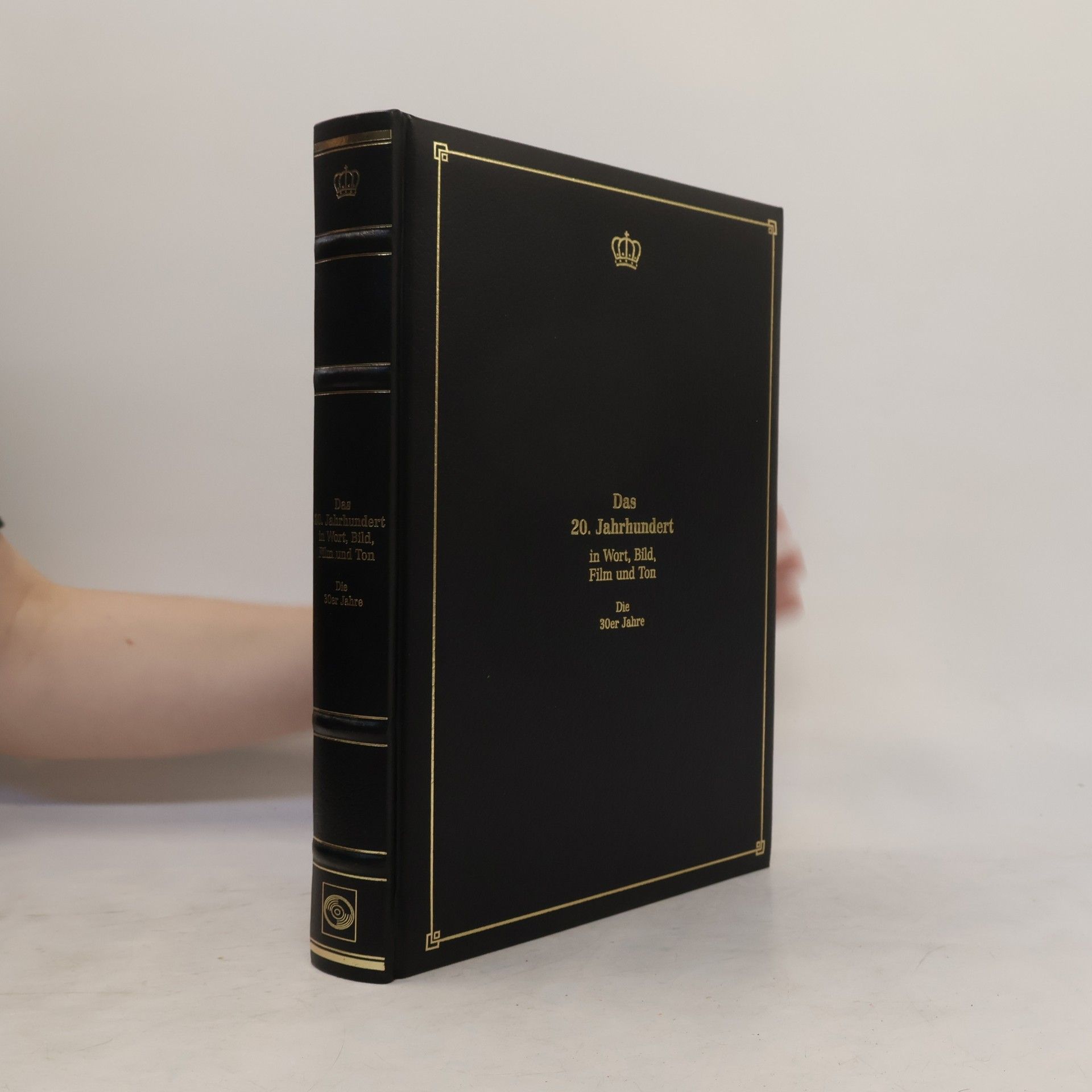 Autorenkollektiv Das 20. Jahrhundert in Wort, Bild, Film und Ton. Die 30er Jahre