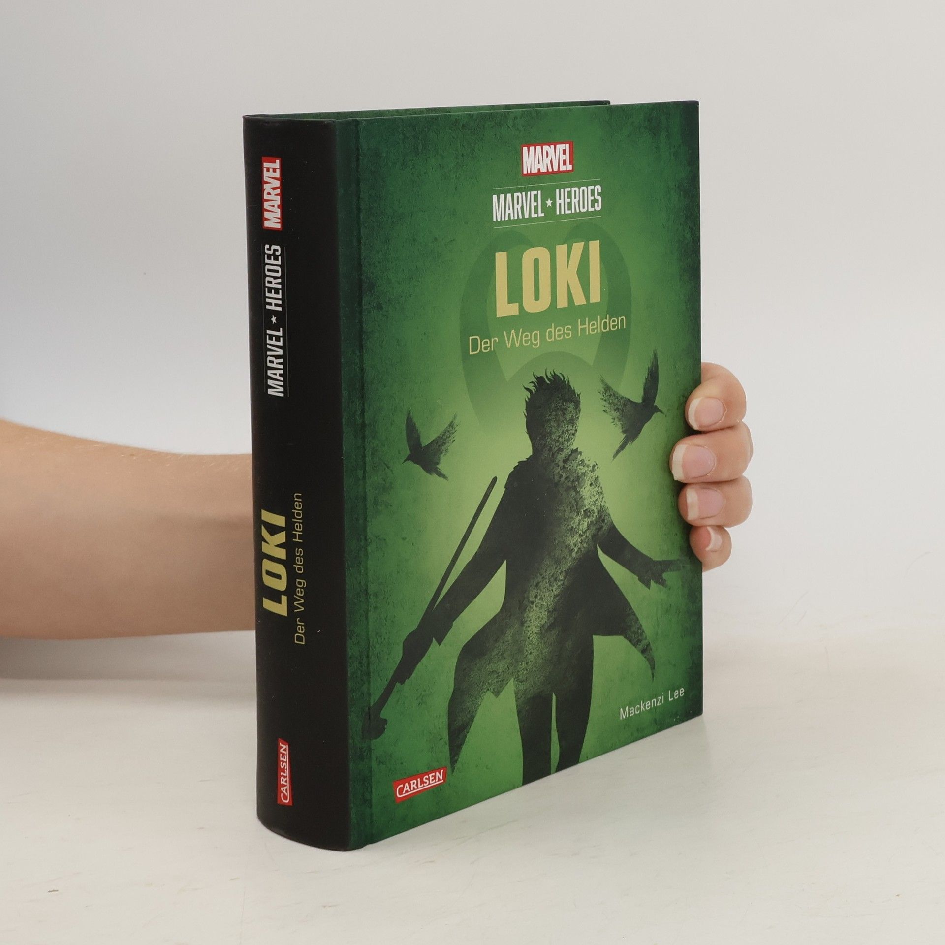 Mackenzi Lee Marvel Heroes 1: LOKI - Der Weg des Helden