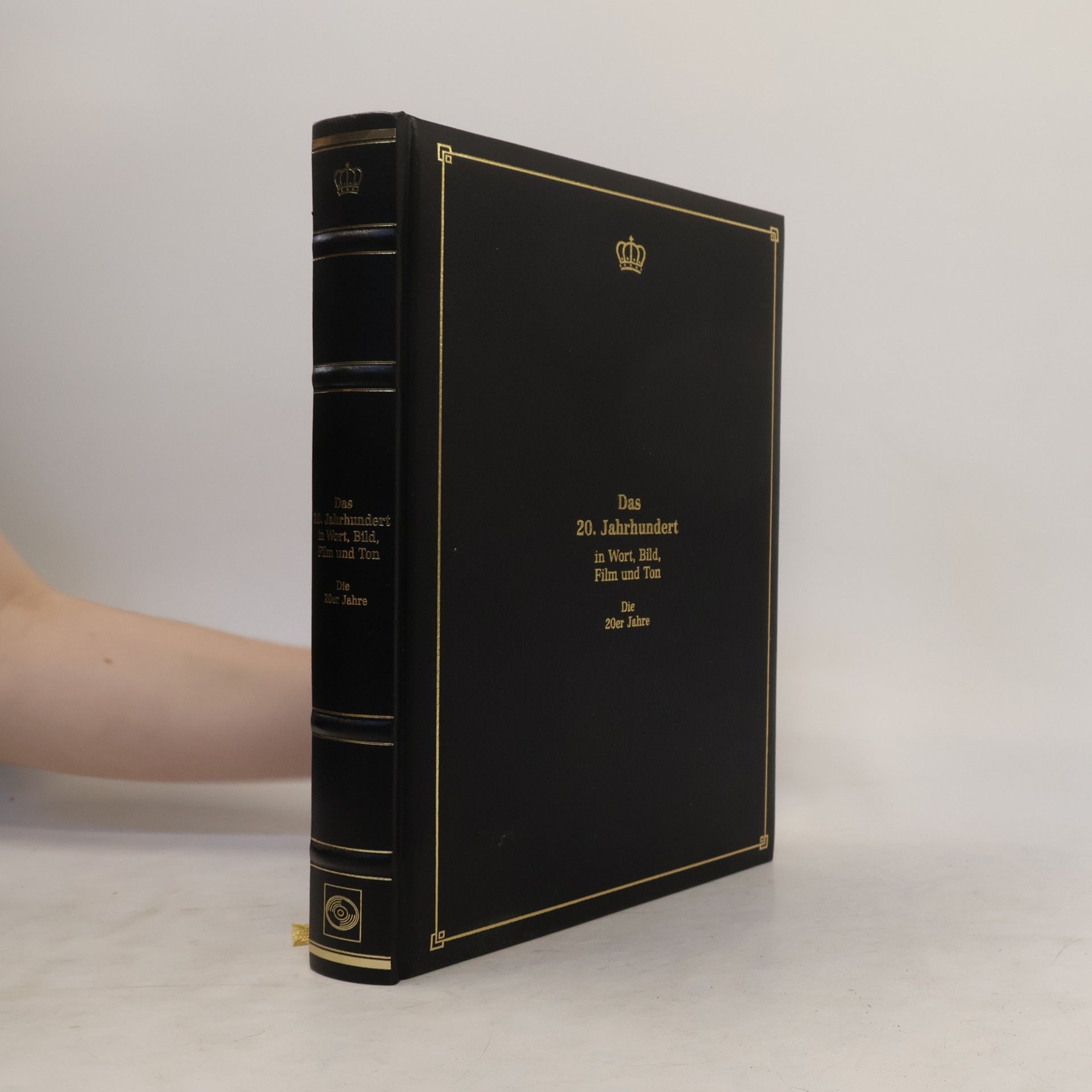 Autorenkollektiv Das 20.Jahrhundert in Wort, Bild Film und Ton. Die 20er Jahre