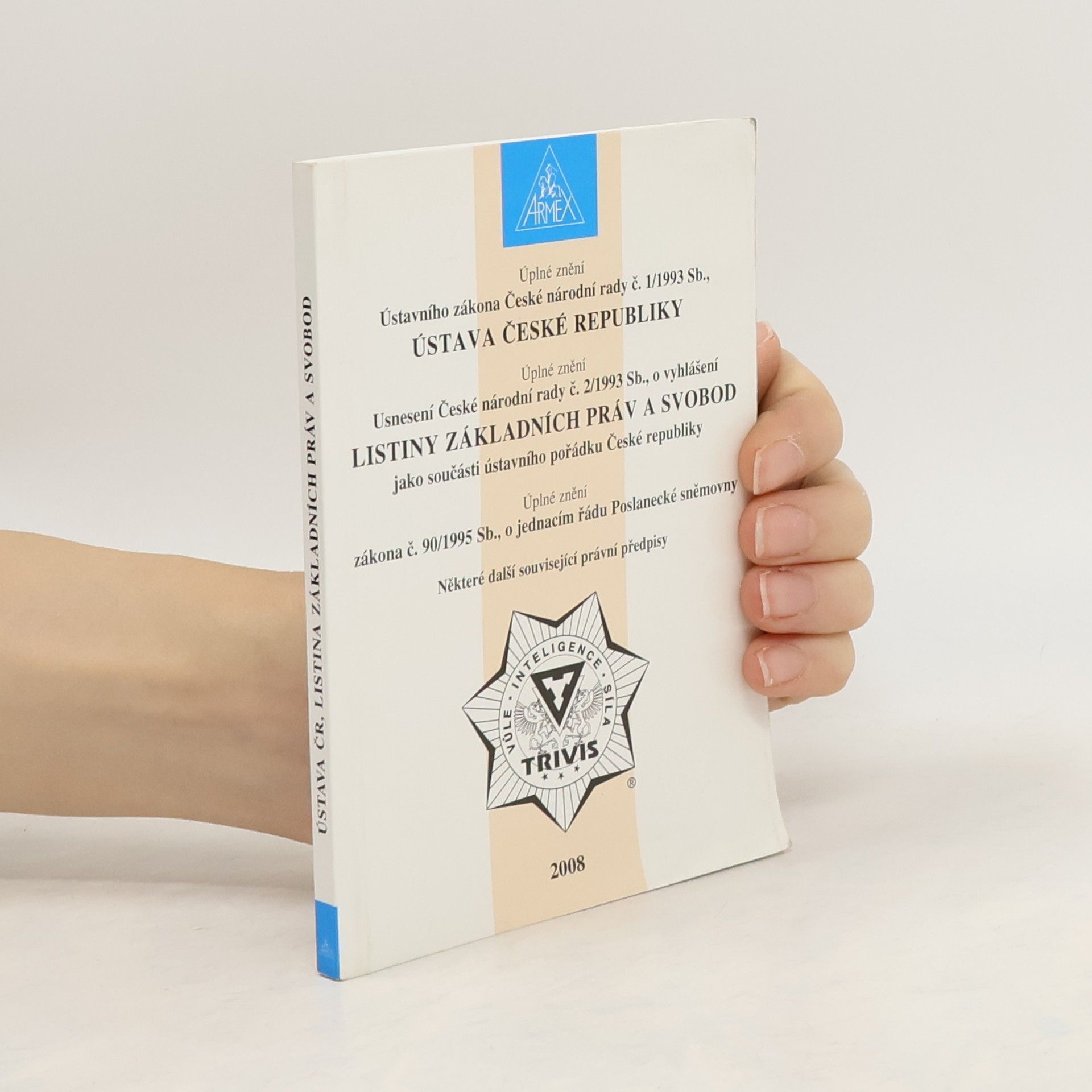 Collective Úplné znění Ústavního zákona České národní rady č. 1/1993 Sb., Ústava České republiky