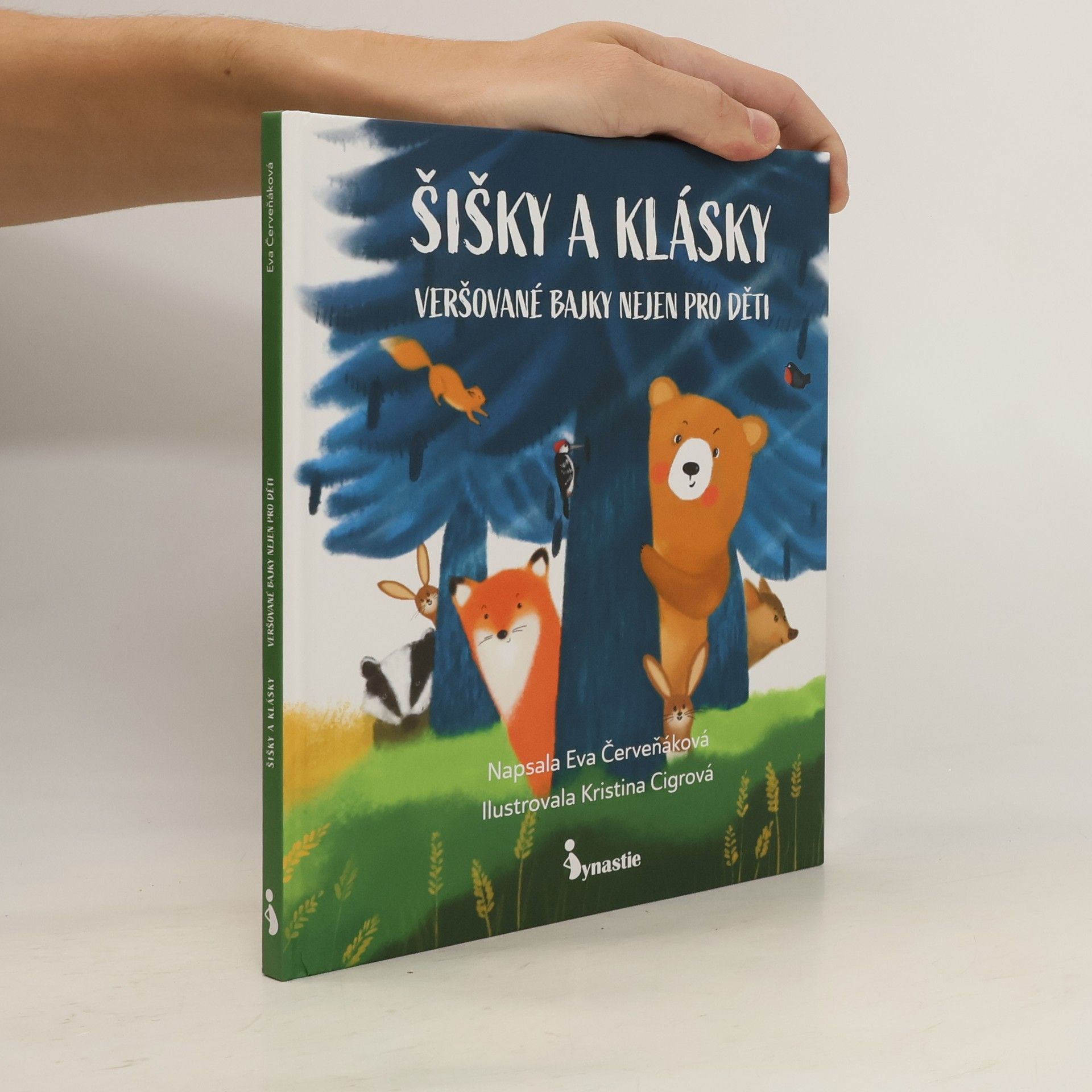 Eva Červeňáková Šišky a klásky : veršované bajky nejen pro děti