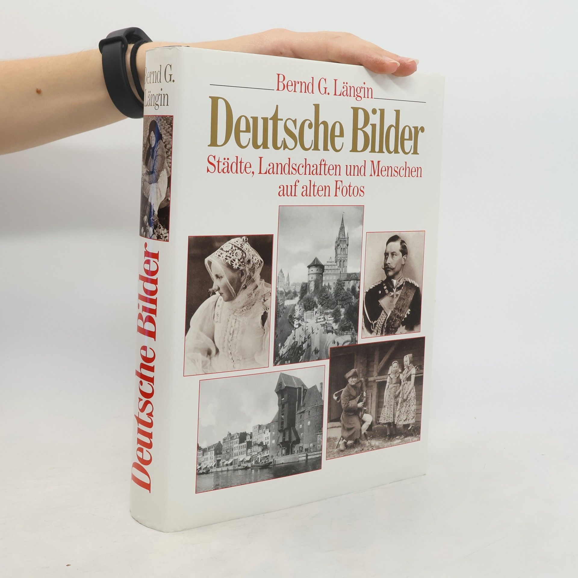 Bernd G. Längin Deutsche Bilder