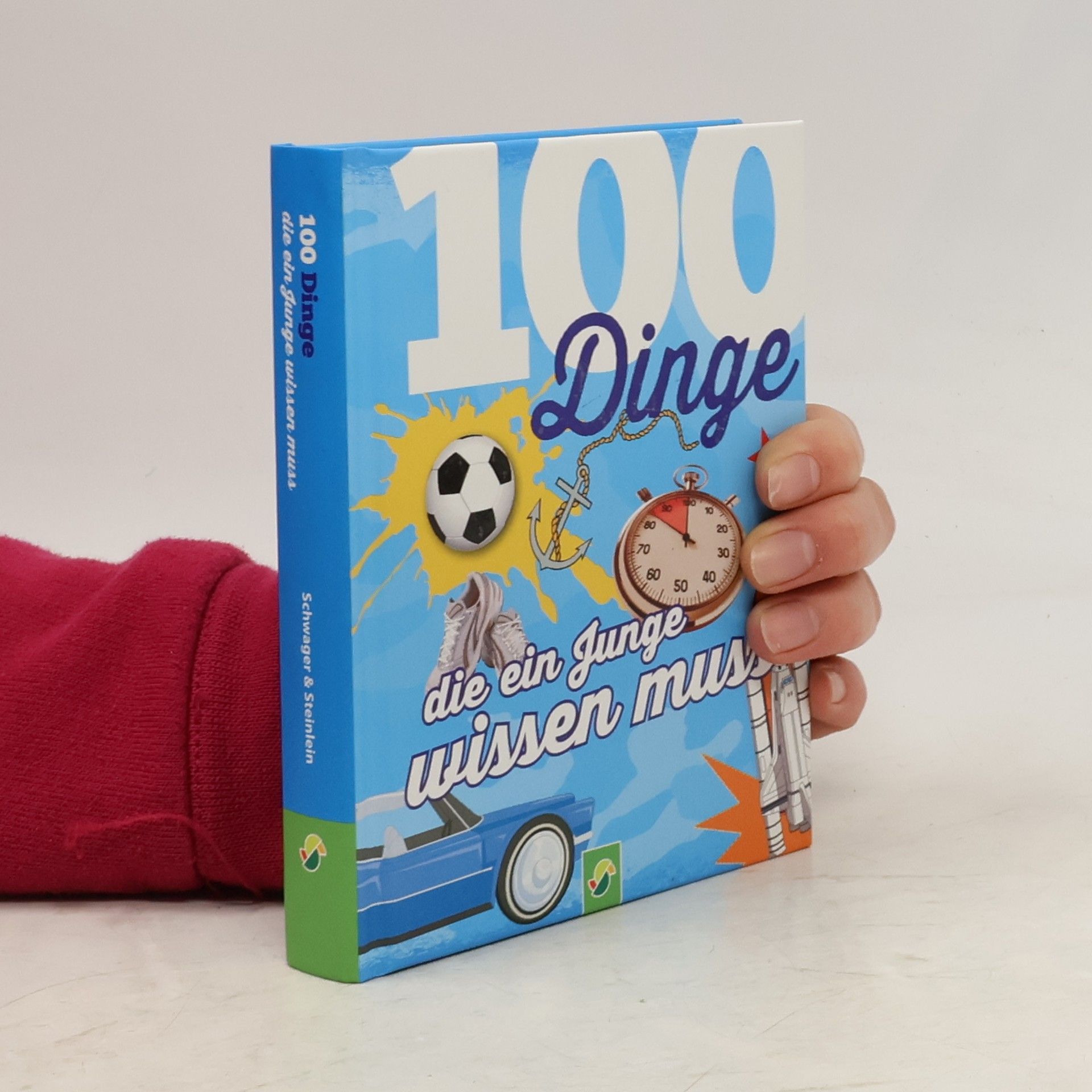 kolektiv 100 věcí, které musí znát každý kluk