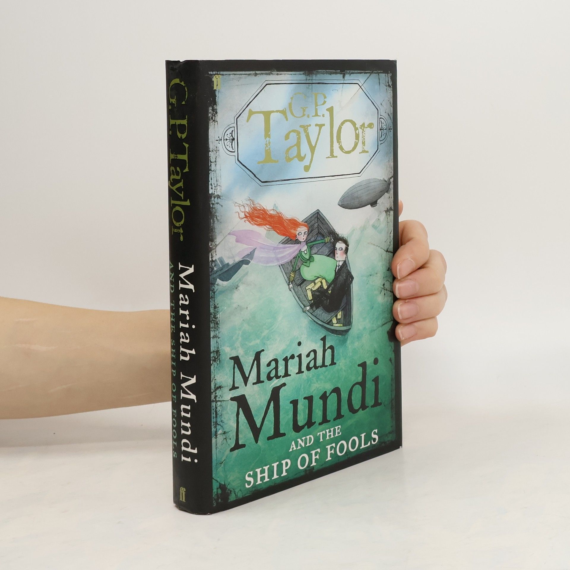 G. P. Taylor Mariah Mundi and the Ship of Fools