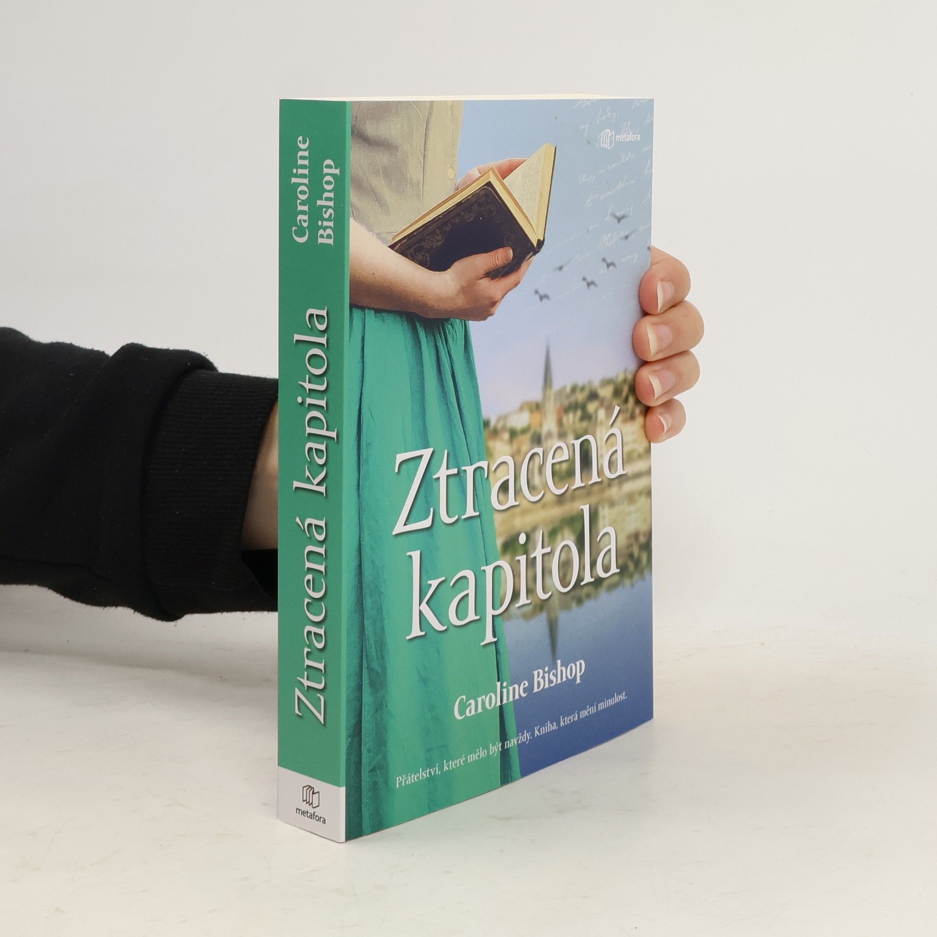 Caroline Bishop Ztracená kapitola