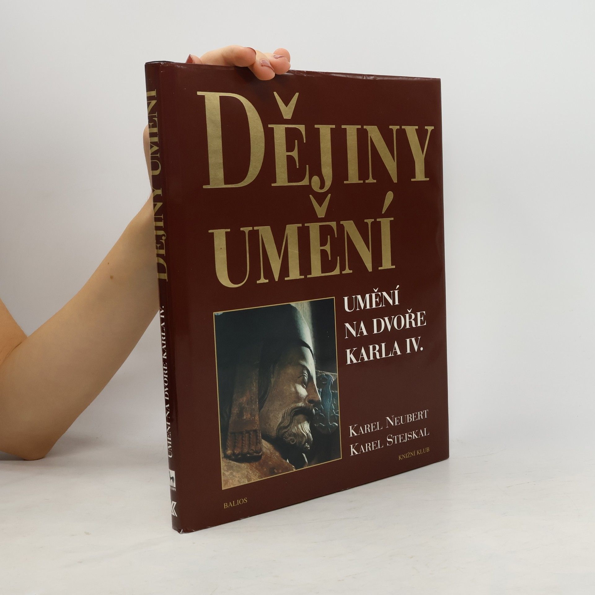 Karel Neubert Dějiny umění. Umění na dvoře Karla IV.