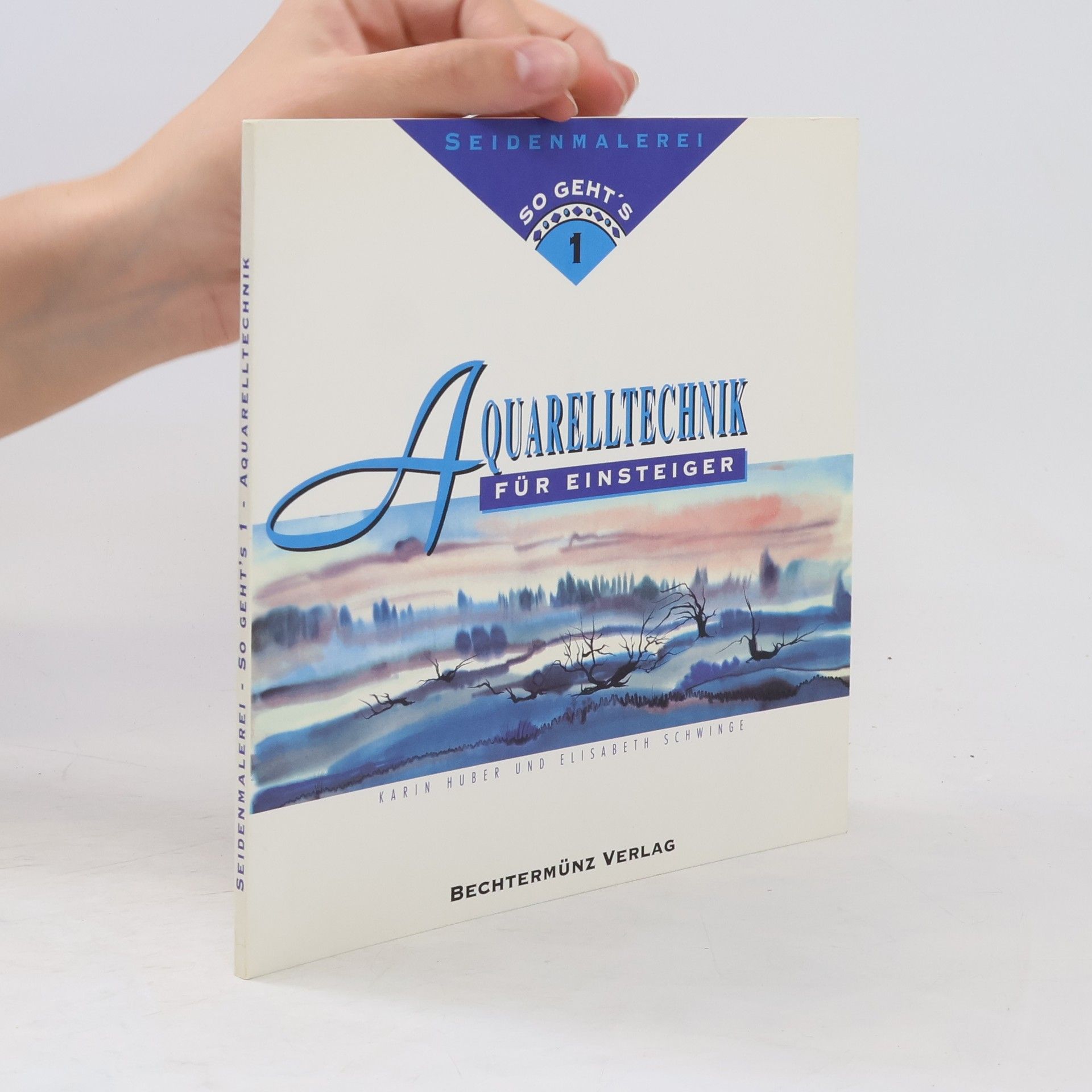 Karin Huber Aquarelltechnik für Einsteiger