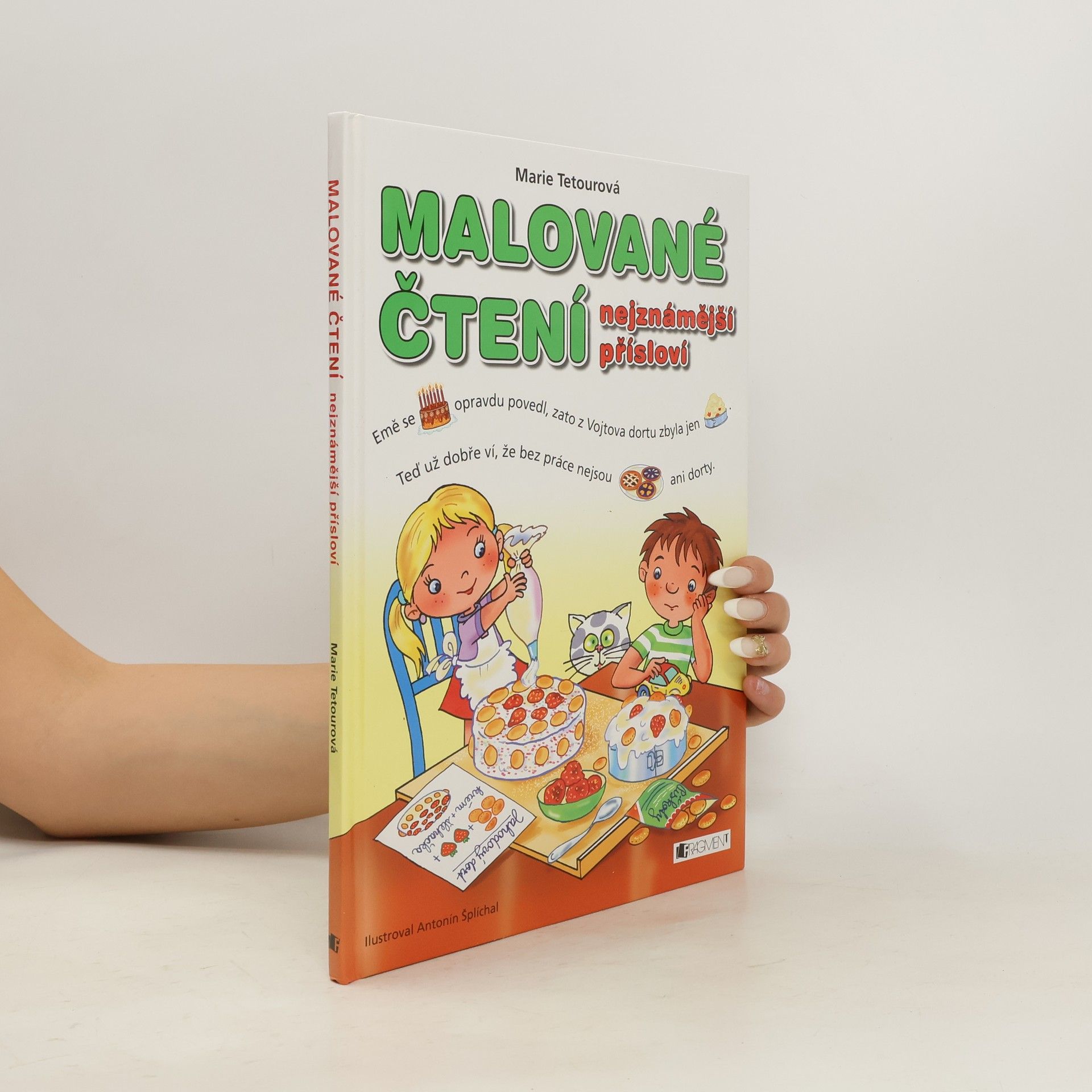 Marie Tetourová Malované čtení. Nejznámější přísloví