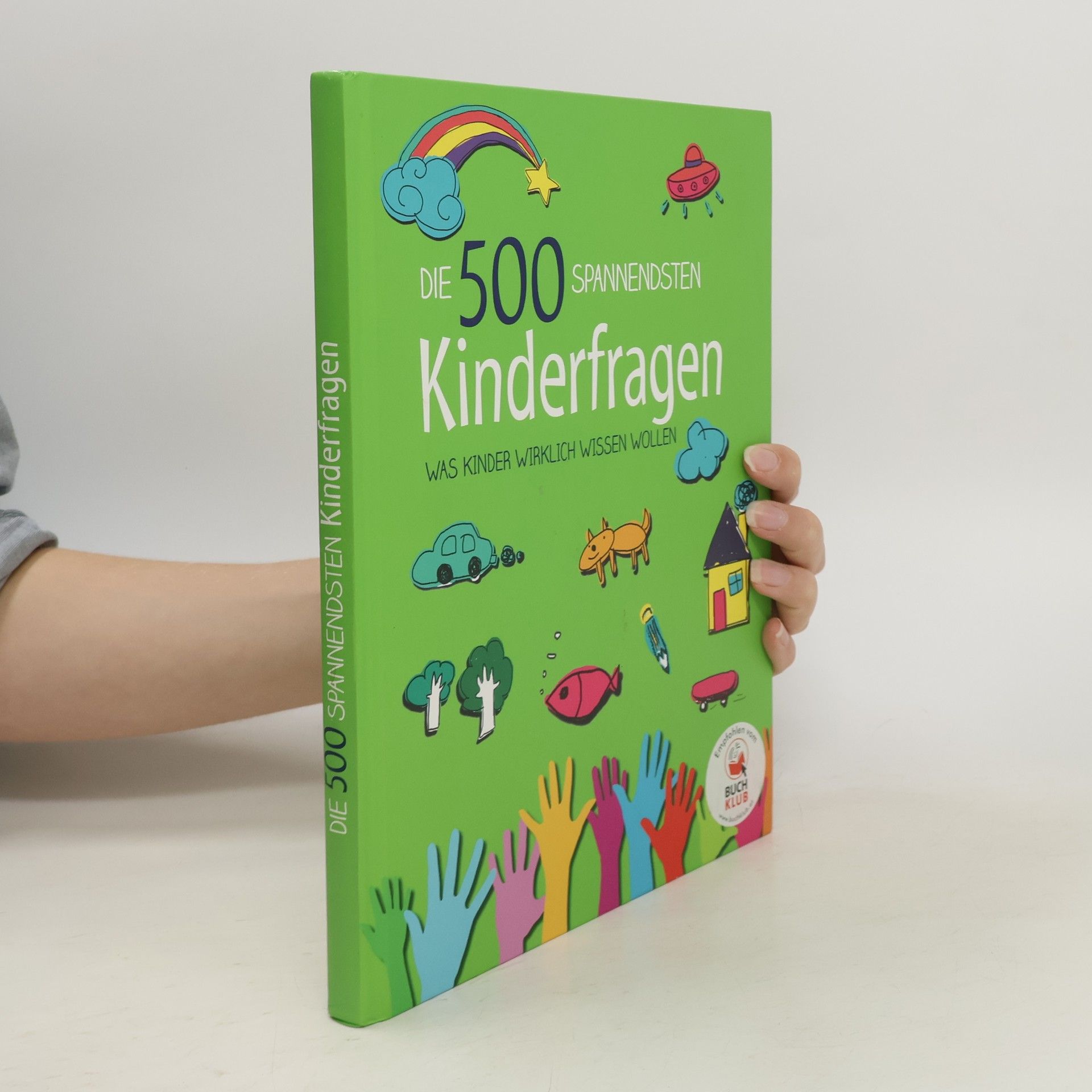 Feryal Kanbay Die 500 spannendsten Kinderfragen