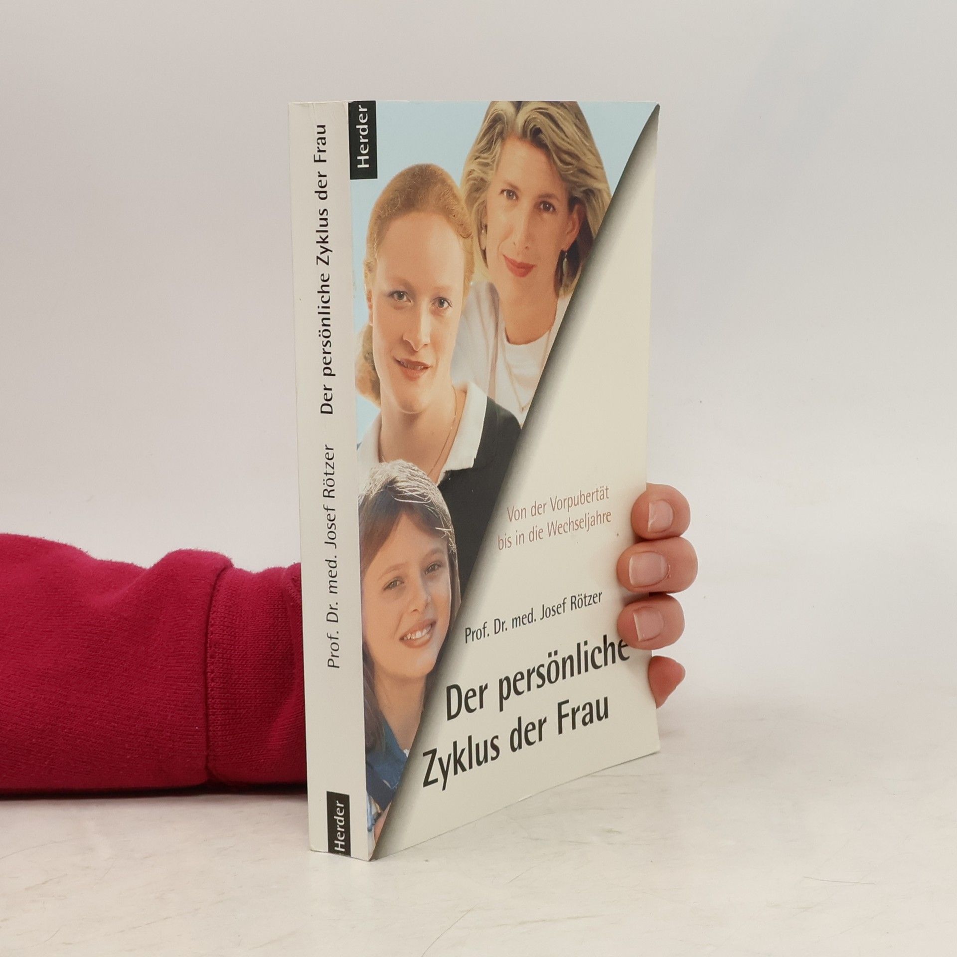 Josef Rötzer Der persönliche Zyklus der Frau