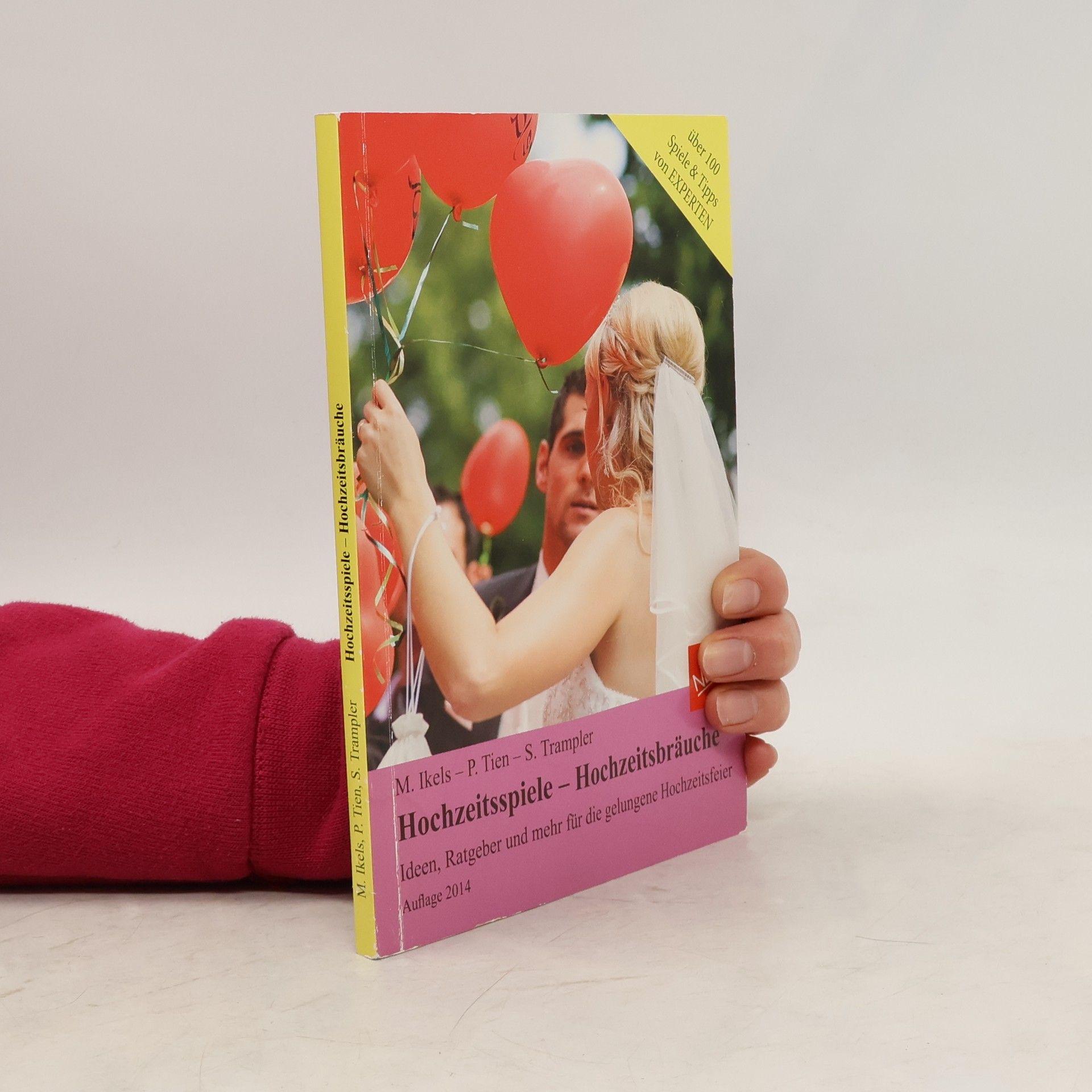 M. Ikels Hochzeitsspiele - Hochzeitsbräuche