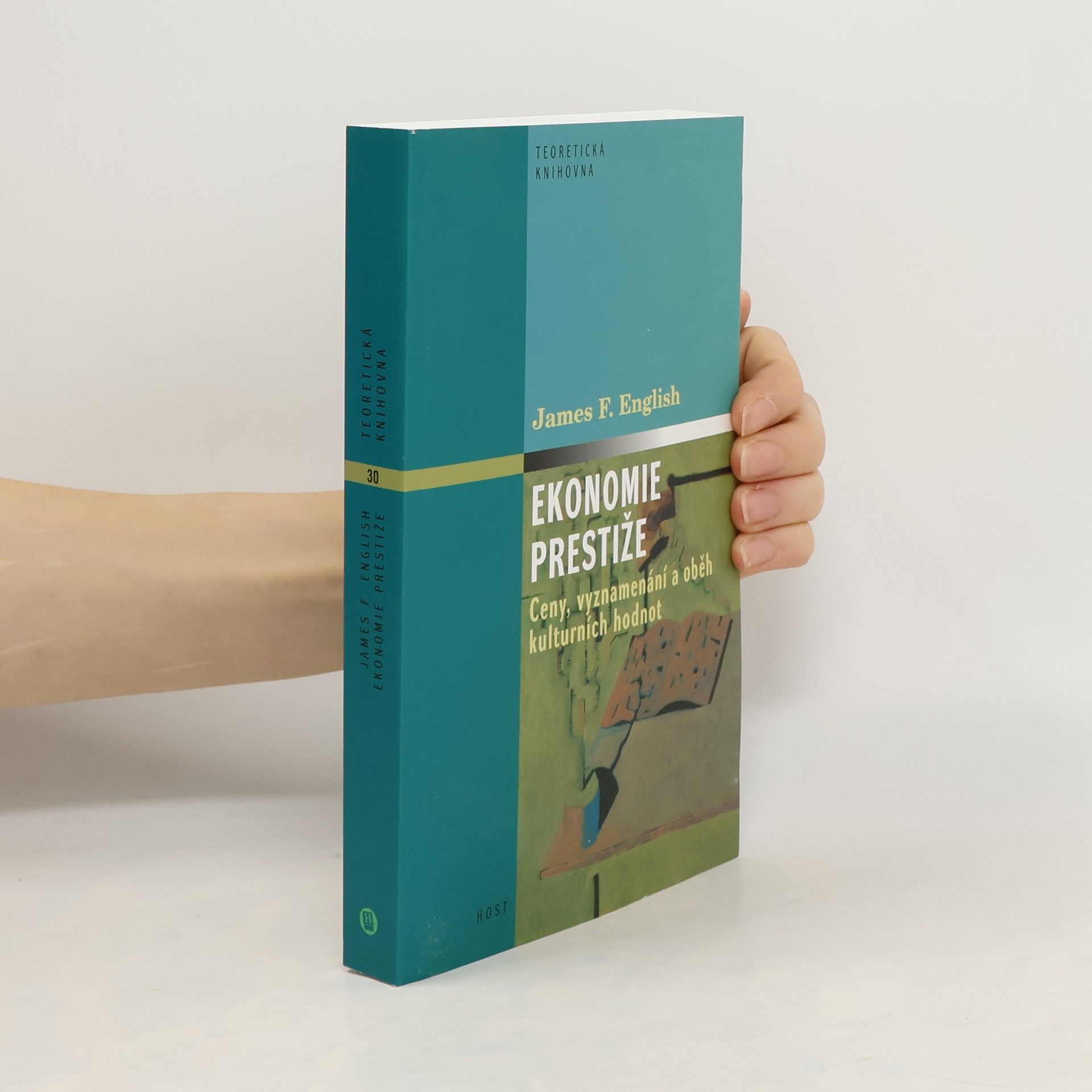 James F. English Ekonomie prestiže