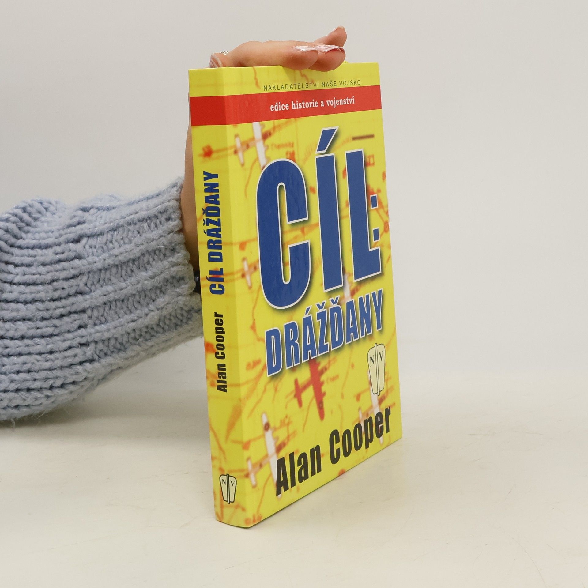 Alan Cooper Cíl: Drážďany