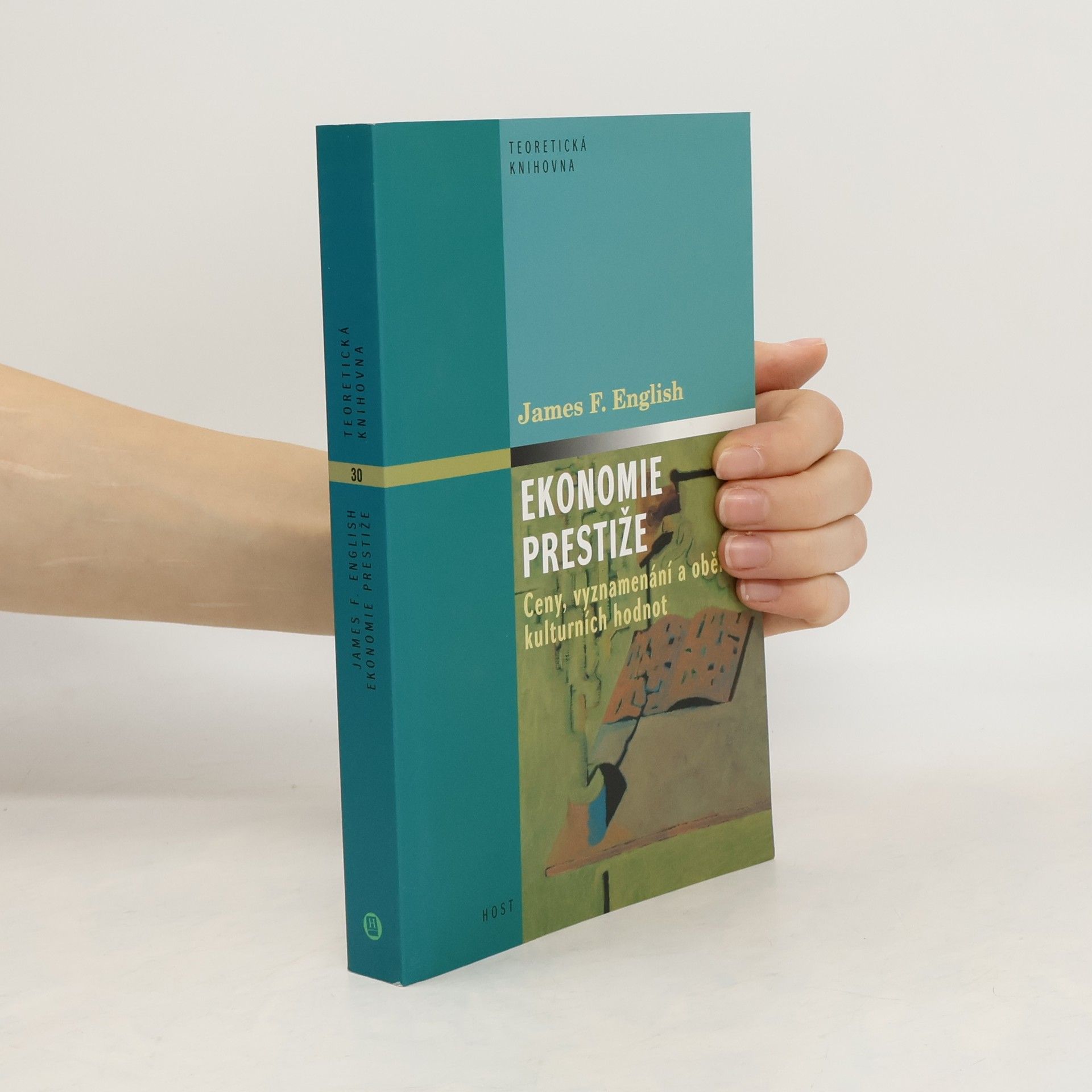 James F. English Ekonomie prestiže