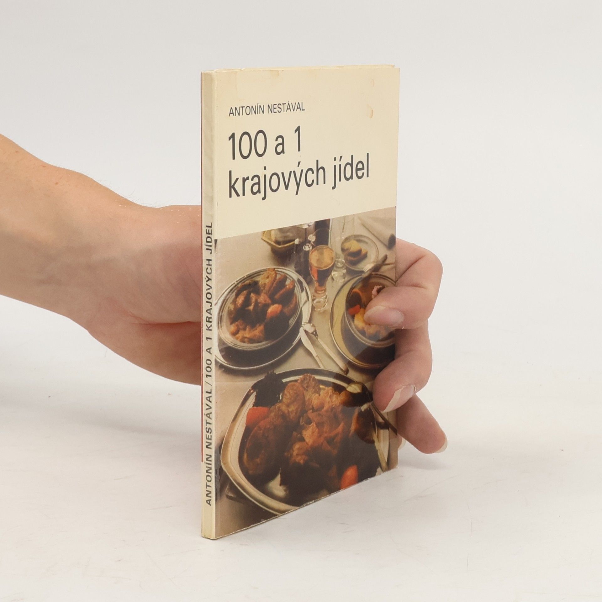 Antonín Nestával 100 a 1 krajových jídel