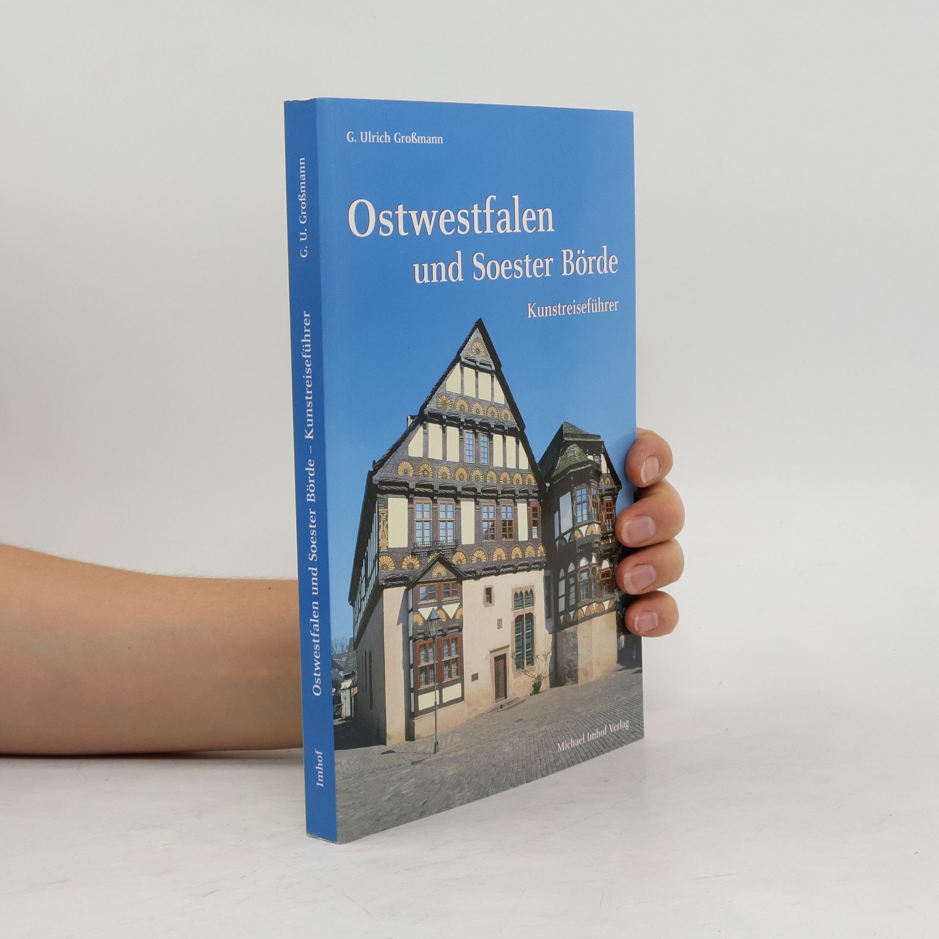 G. Ulrich Großmann Ostwestfalen und Soester Börde