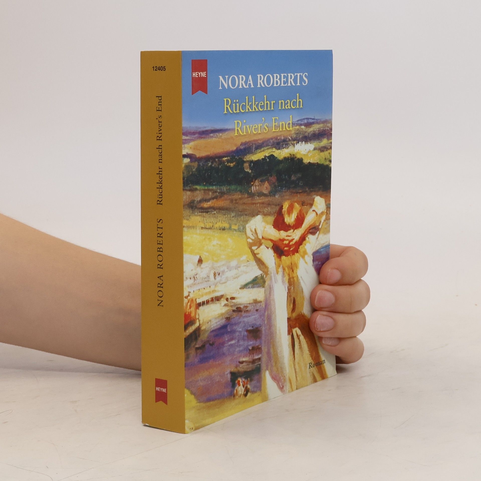 Nora Roberts Rückkehr nach River's End.