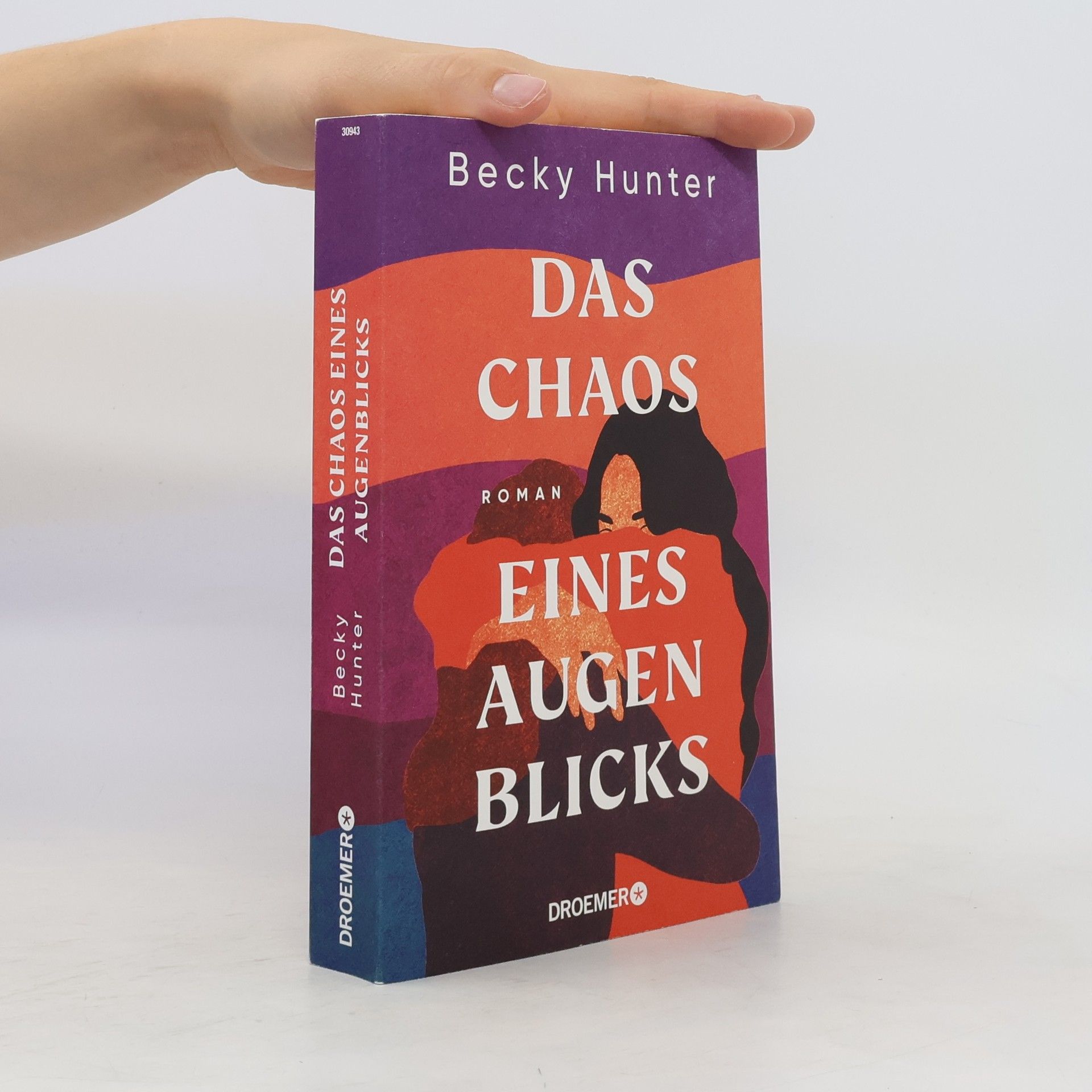 Becky Hunter Das Chaos eines Augenblicks