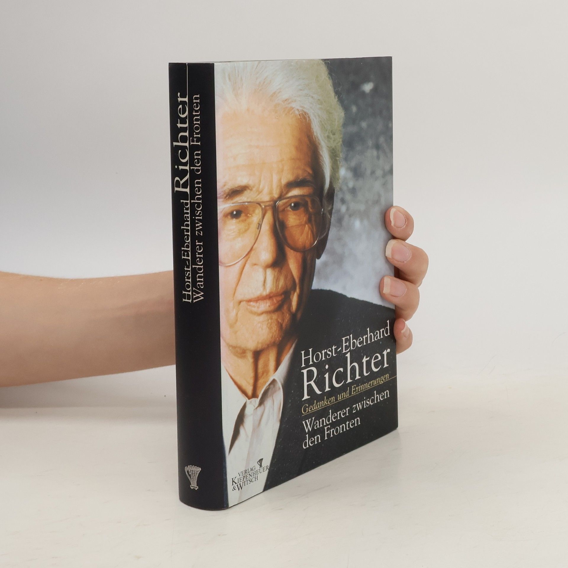 Horst E. Richter Wanderer zwischen den Fronten