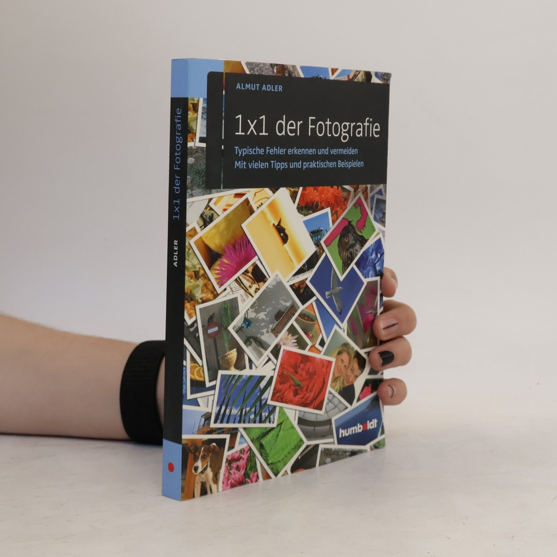 Almut Adler 1x1 der Fotografie