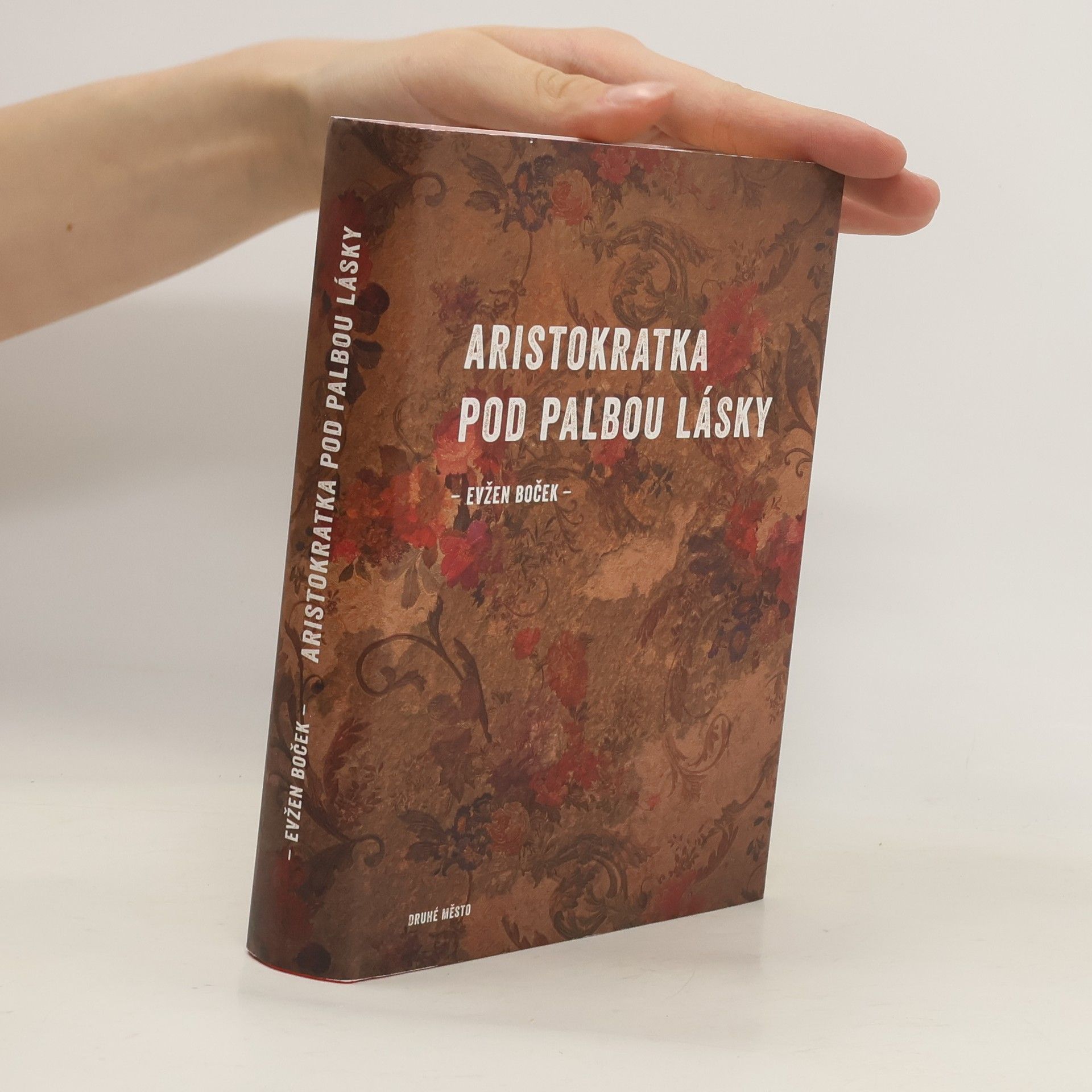 Evžen Boček Aristokratka pod palbou lásky