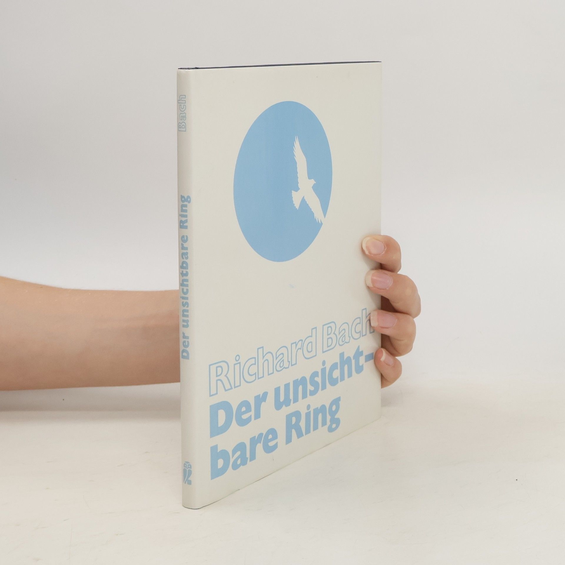 Richard Bach Der unsichtbare Ring