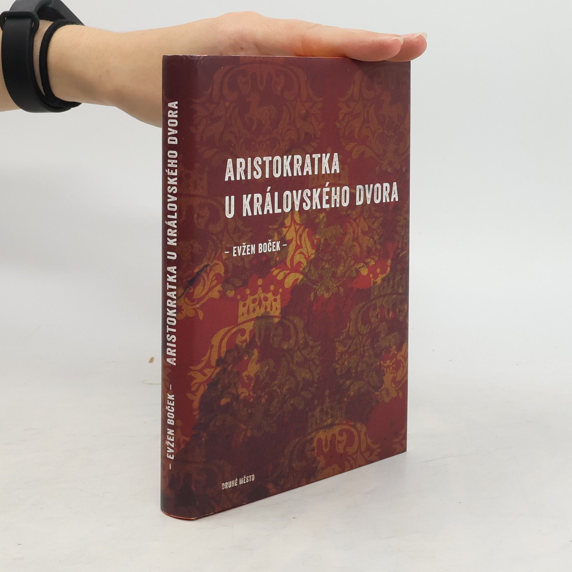 Evžen Boček Aristokratka u královského dvora