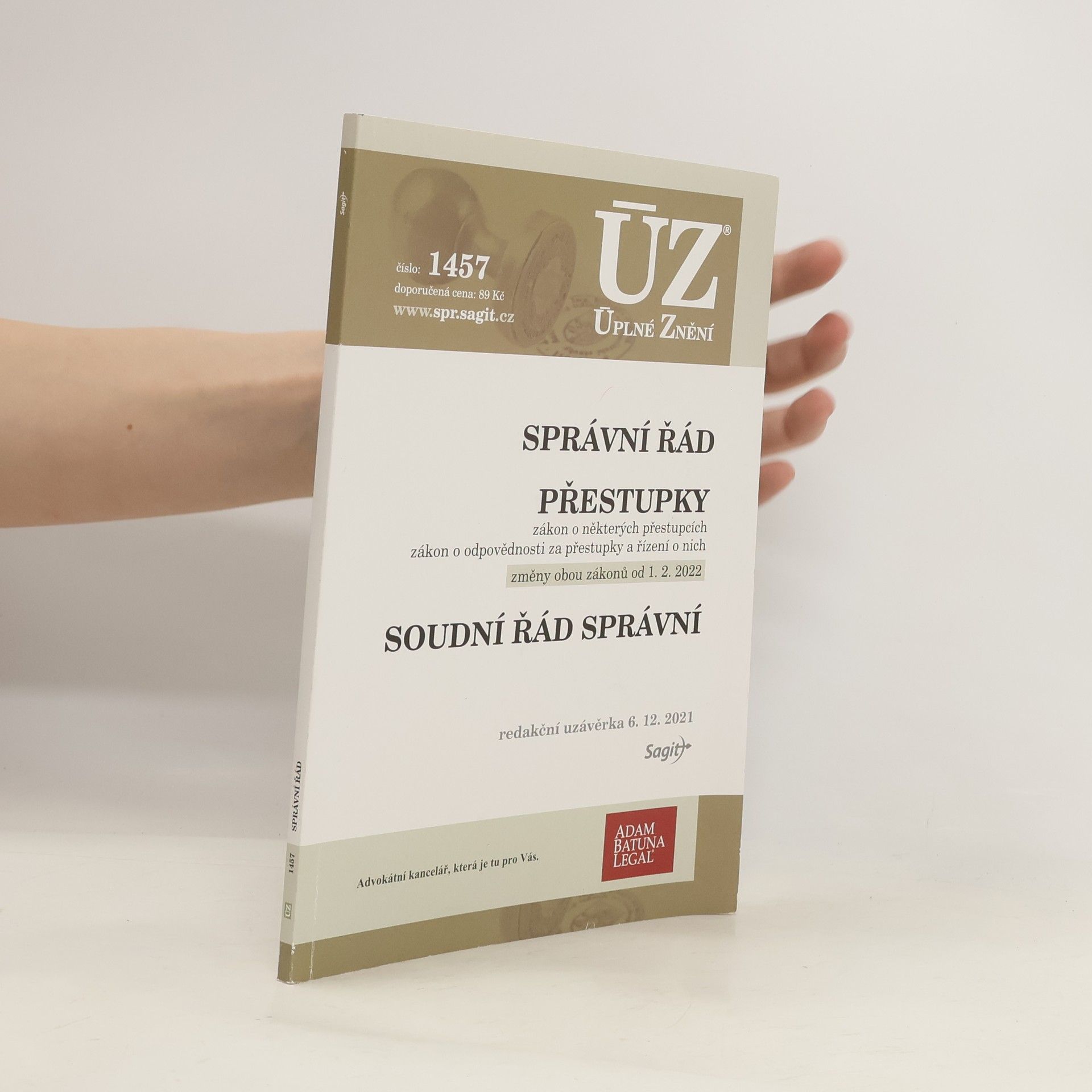 Autorenkollektiv Správní řád. Přestupky. Soudní řád správní