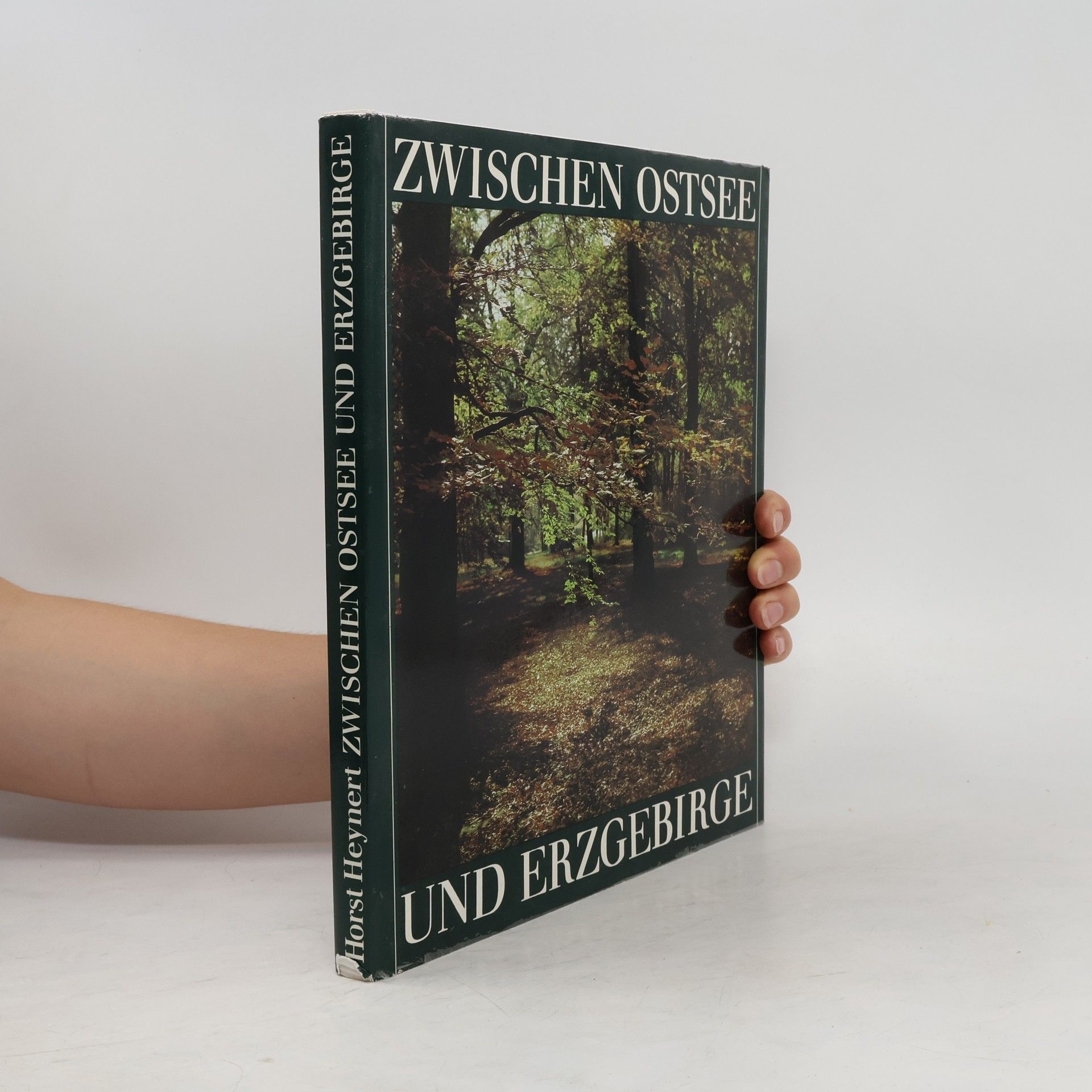 Horst Heynert Zwischen Ostsee und Erzgebirge
