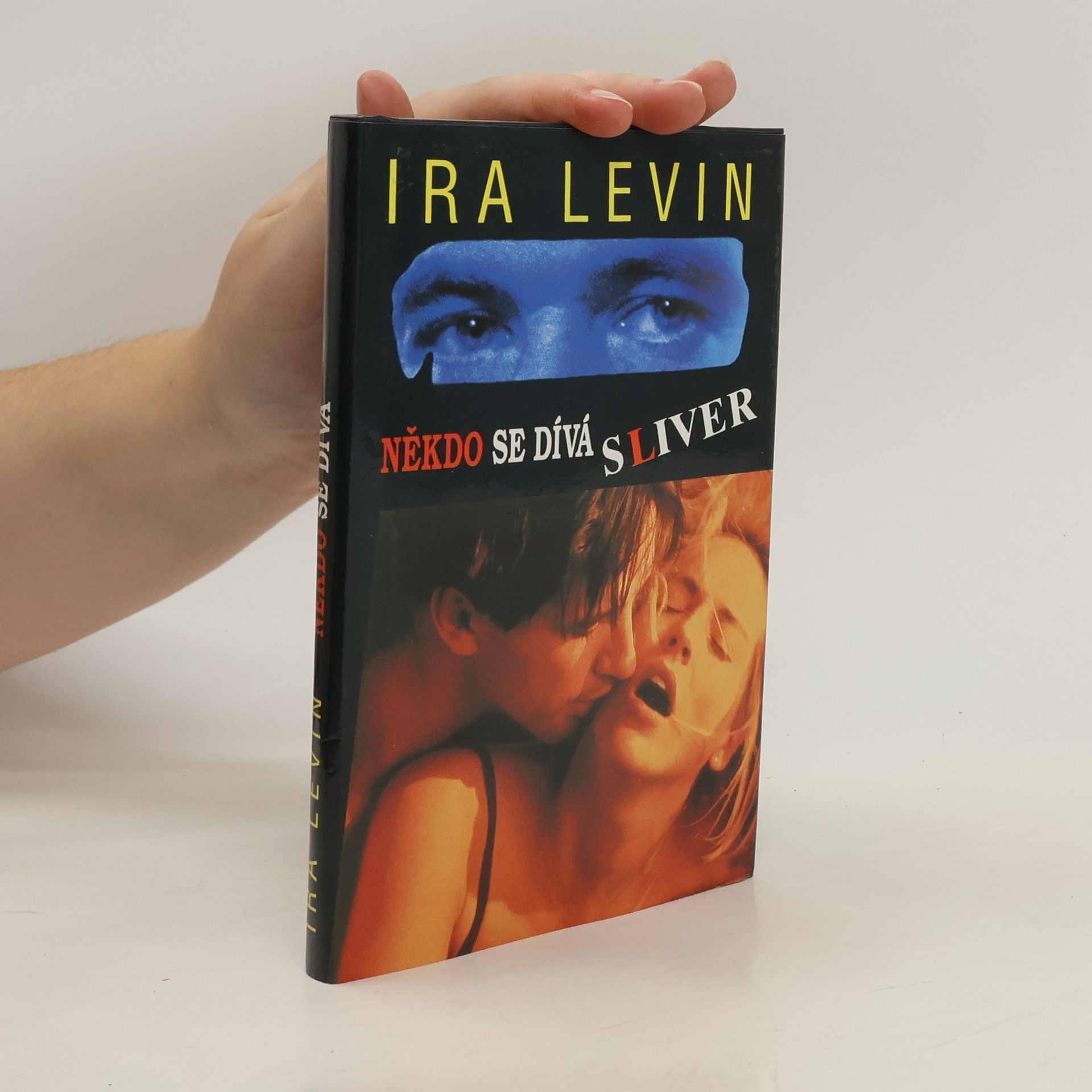 Ira Levin Někdo se dívá