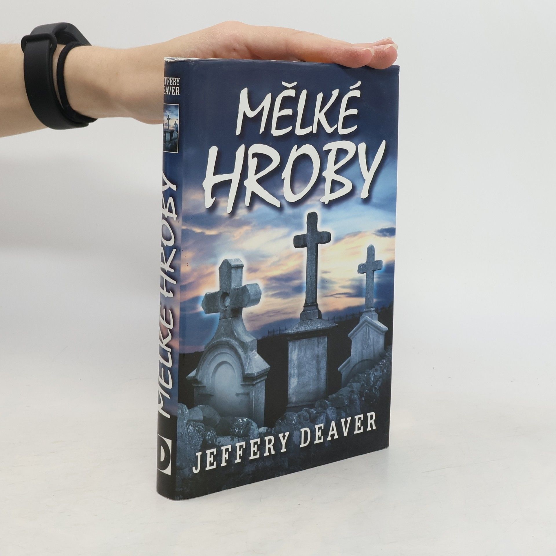 Jeffery Deaver Mělké hroby