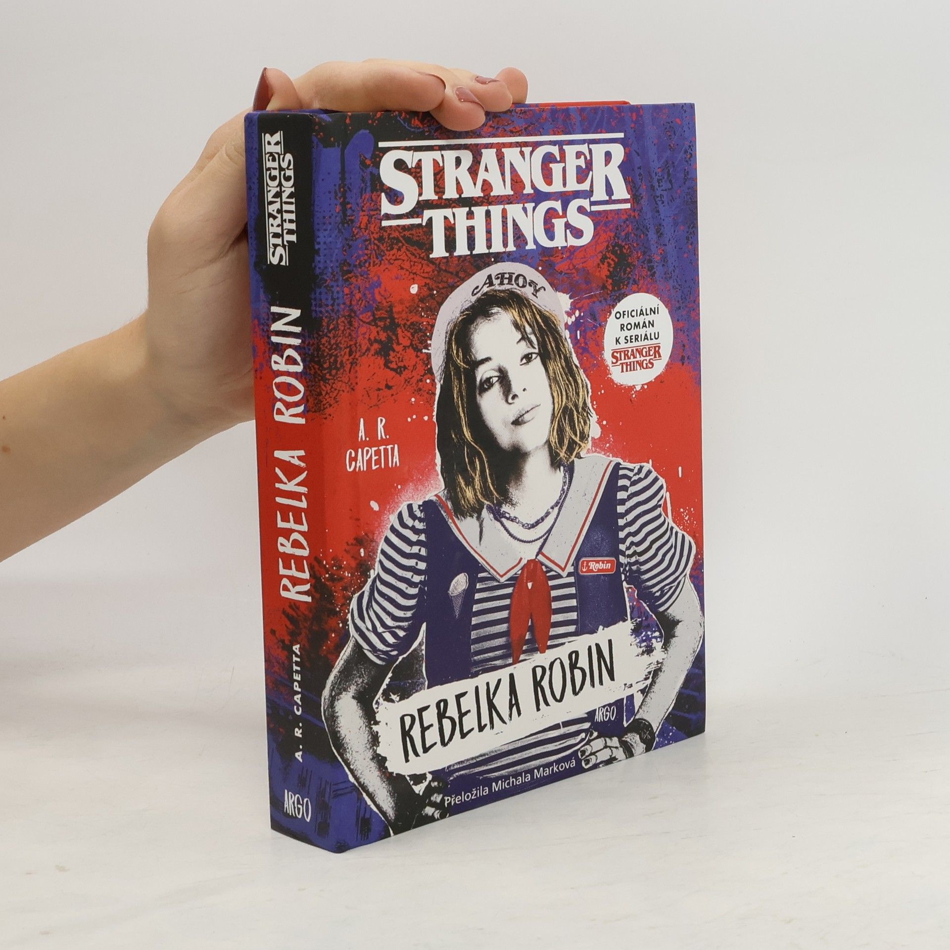A. R. Capetta Stranger things. Rebelka Robin