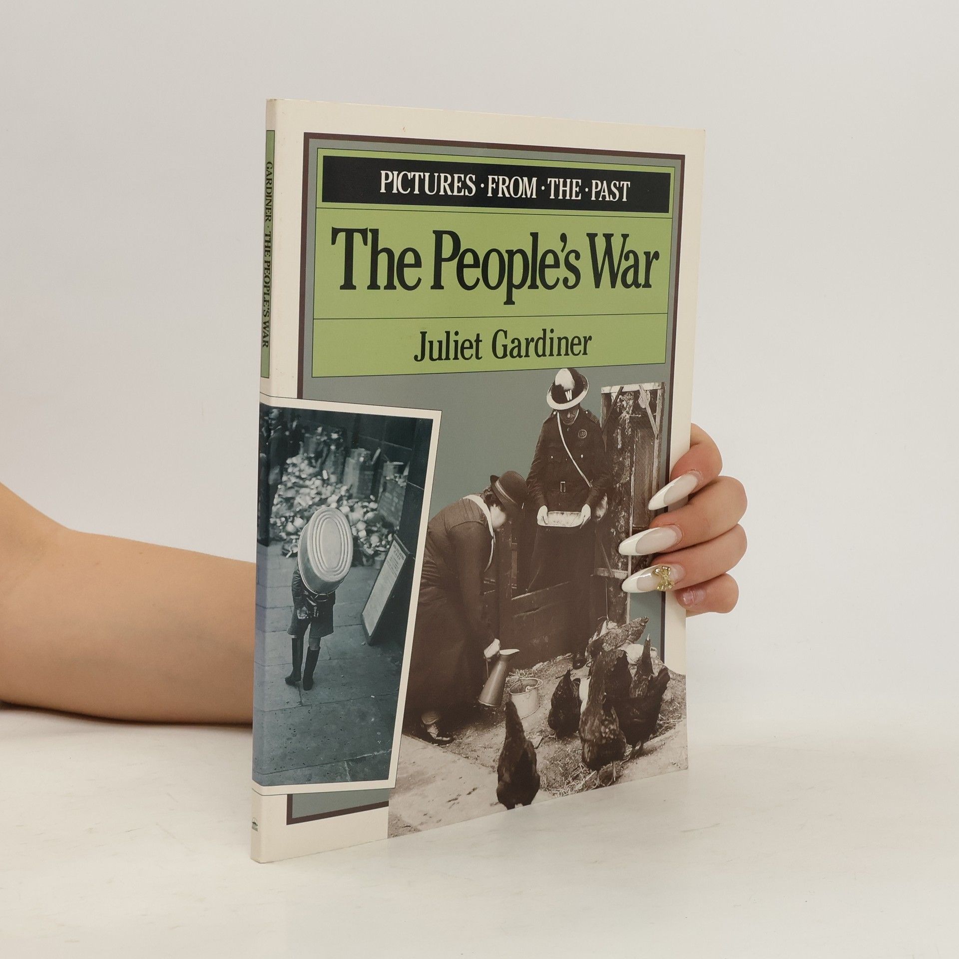 Juliet Gardiner The People's War