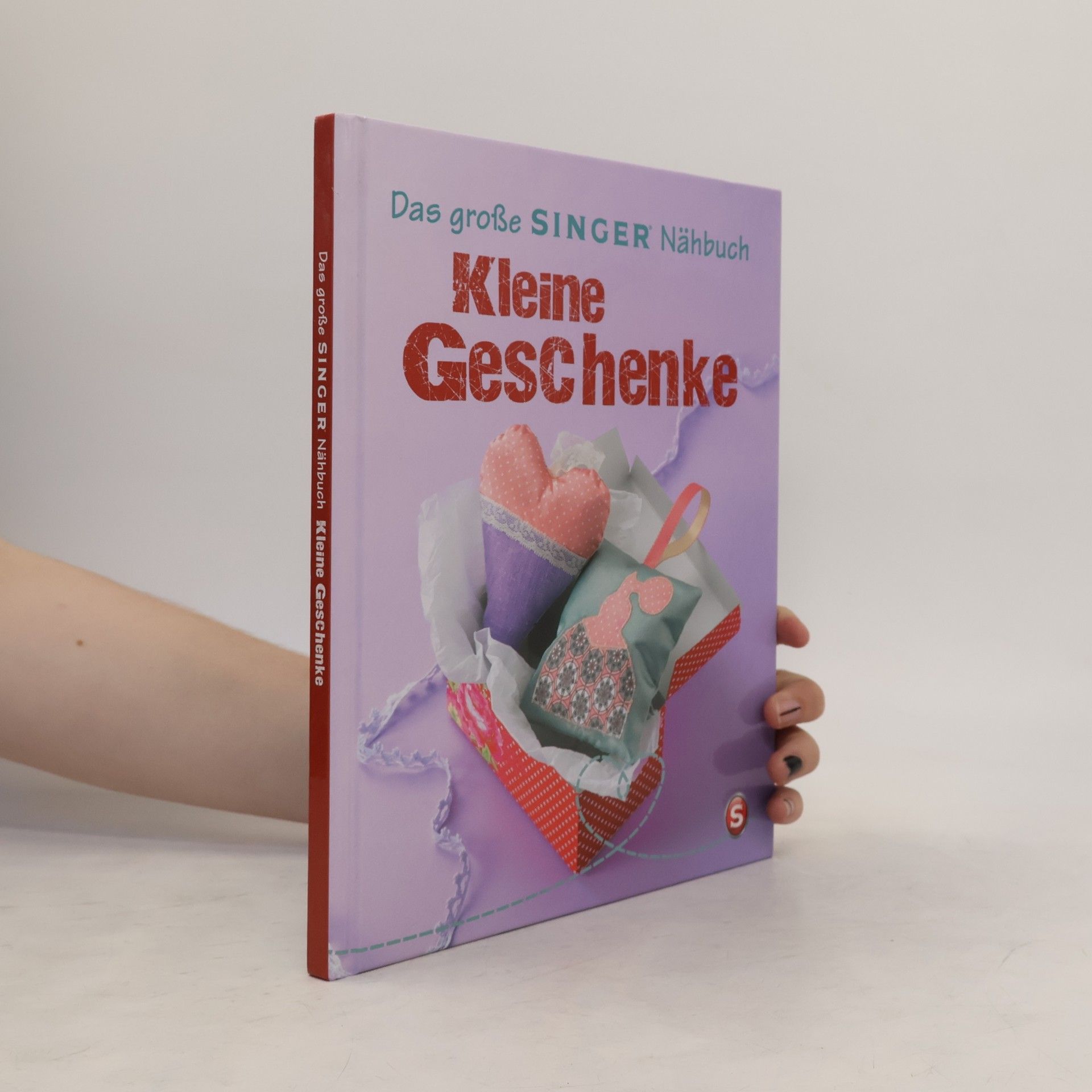 Rabea Rauer Das große Singer-Nähbuch: Kleine Geschenke