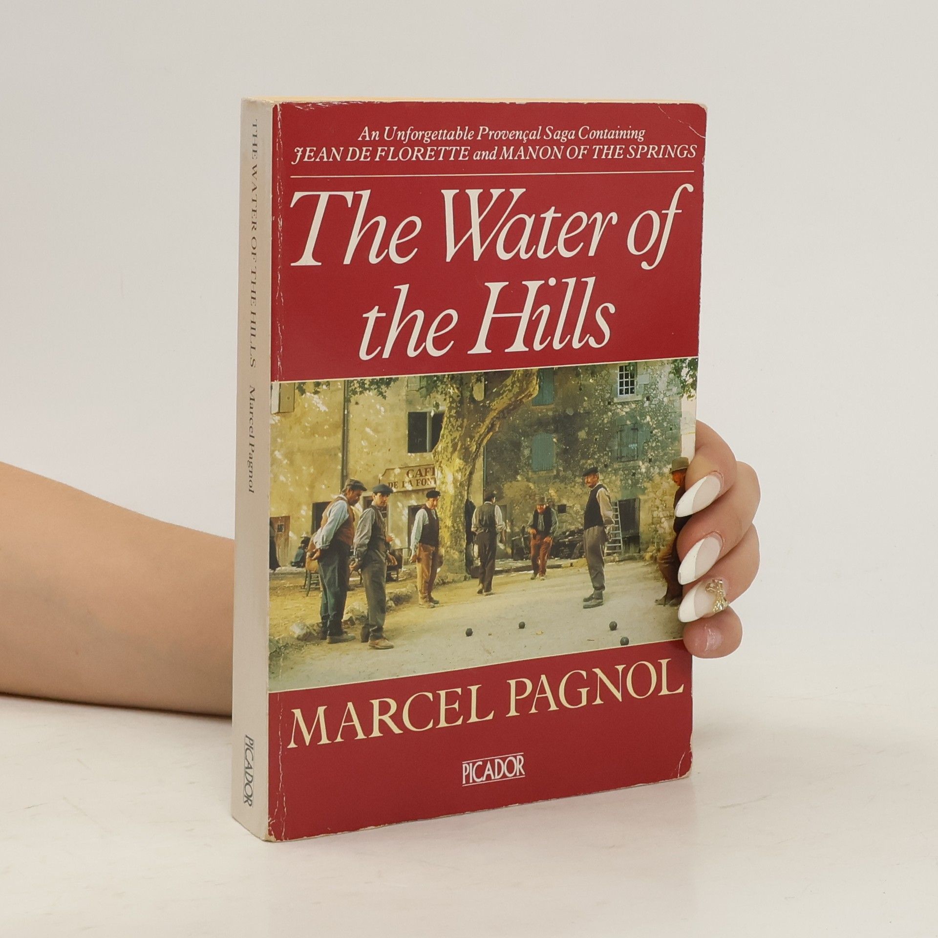 Marcel Pagnol The Water of the Hills