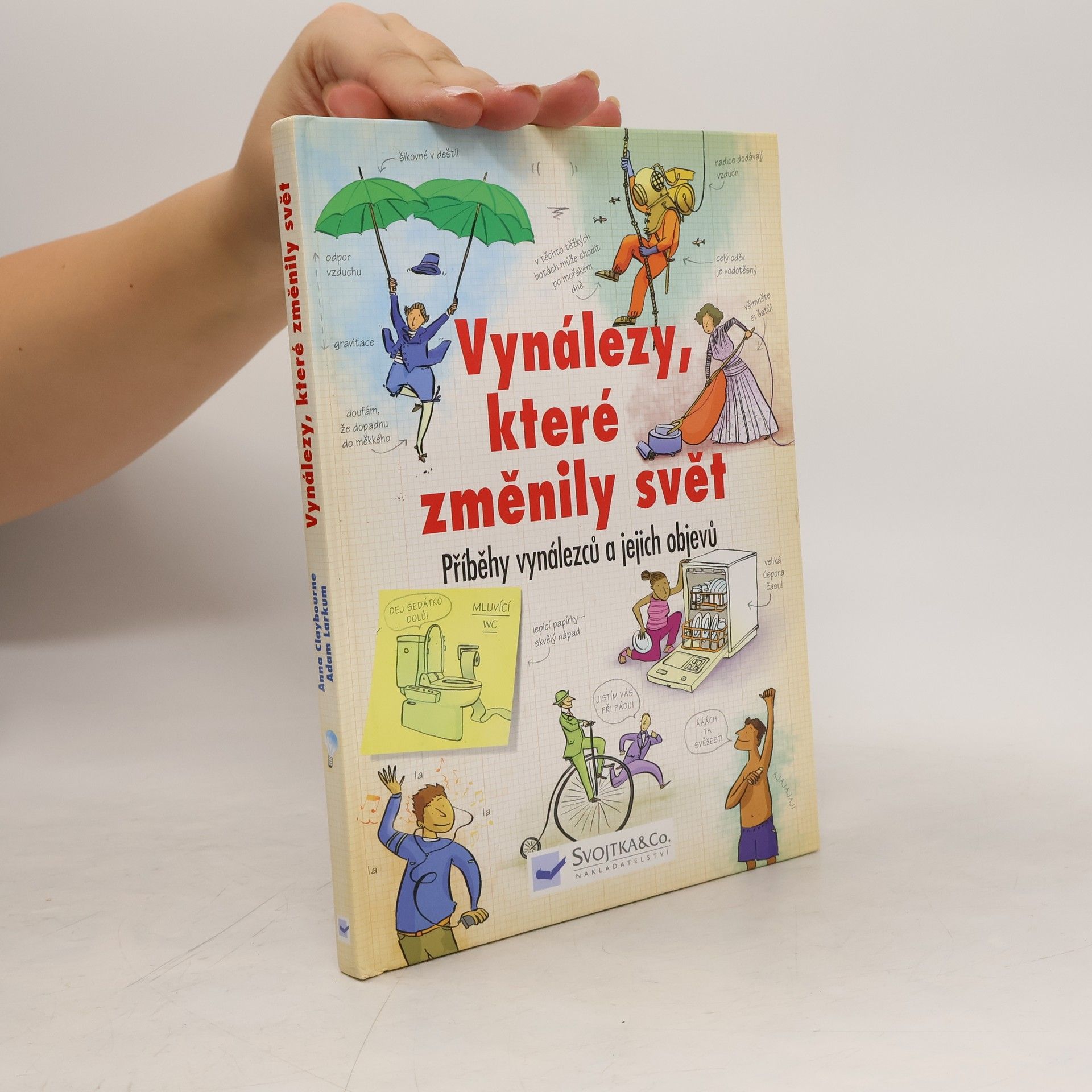 Anna Claybourne Vynálezy, které změnily svět