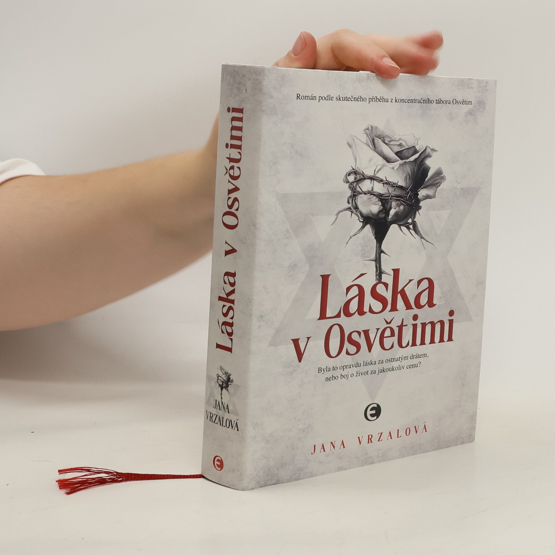 Jana Vrzalová Láska v Osvětimi