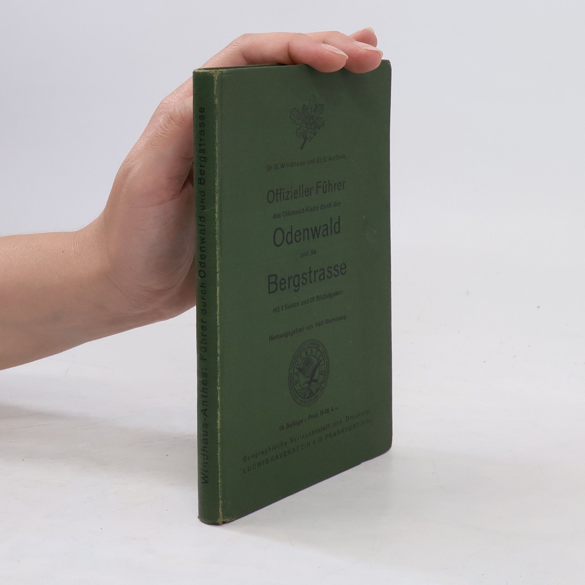 G. Windhaus Offizieller Führer des Odenwald Klubs durch den Odenwald und die Bergstrasse