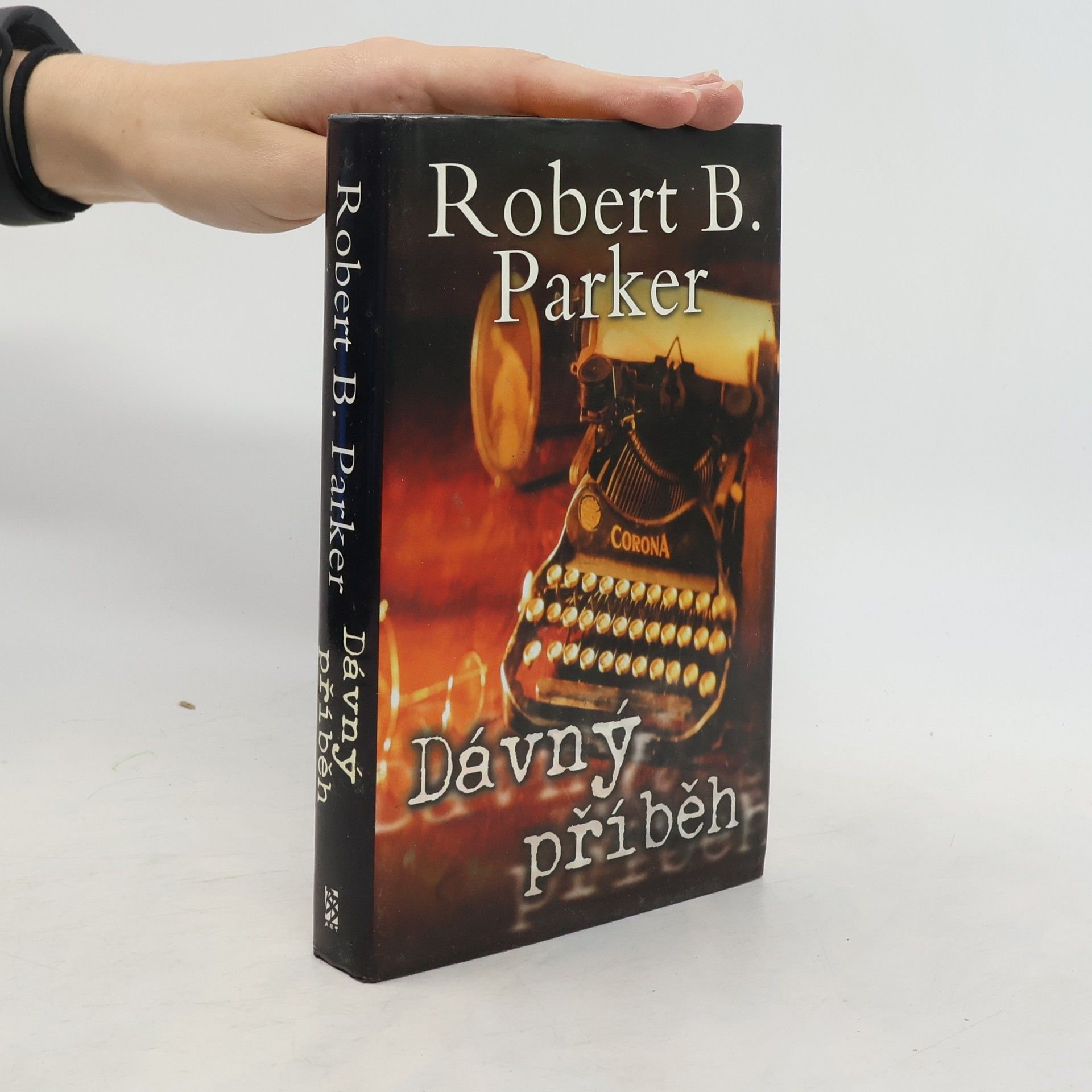 Robert B. Parker Dávný příběh