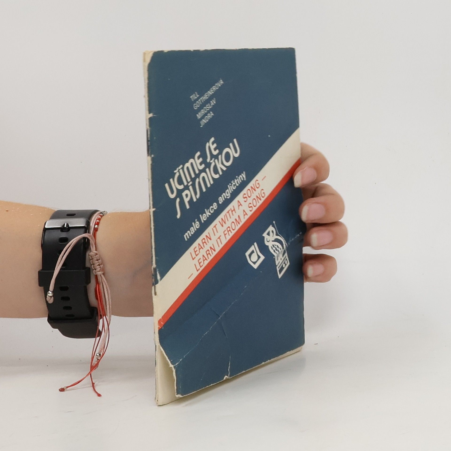 Kolektiv autorů Učíme se s písničkou : malé lekce angličtiny