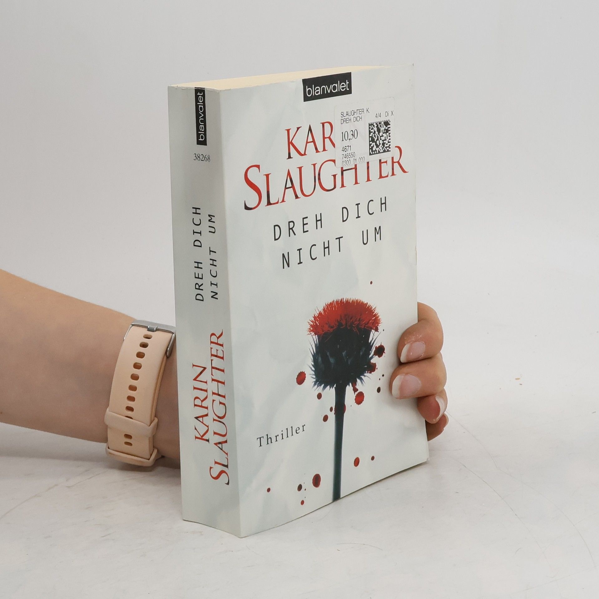 Karin Slaughter Dreh dich nicht um