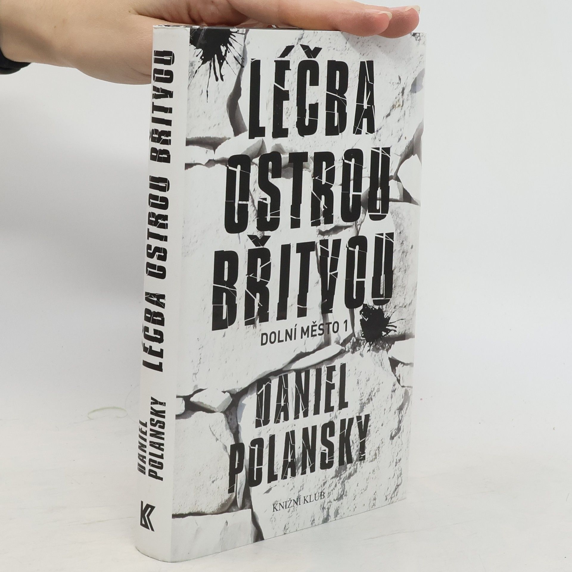 Daniel Polansky Dolní město 1 Léčba ostrou břitvou